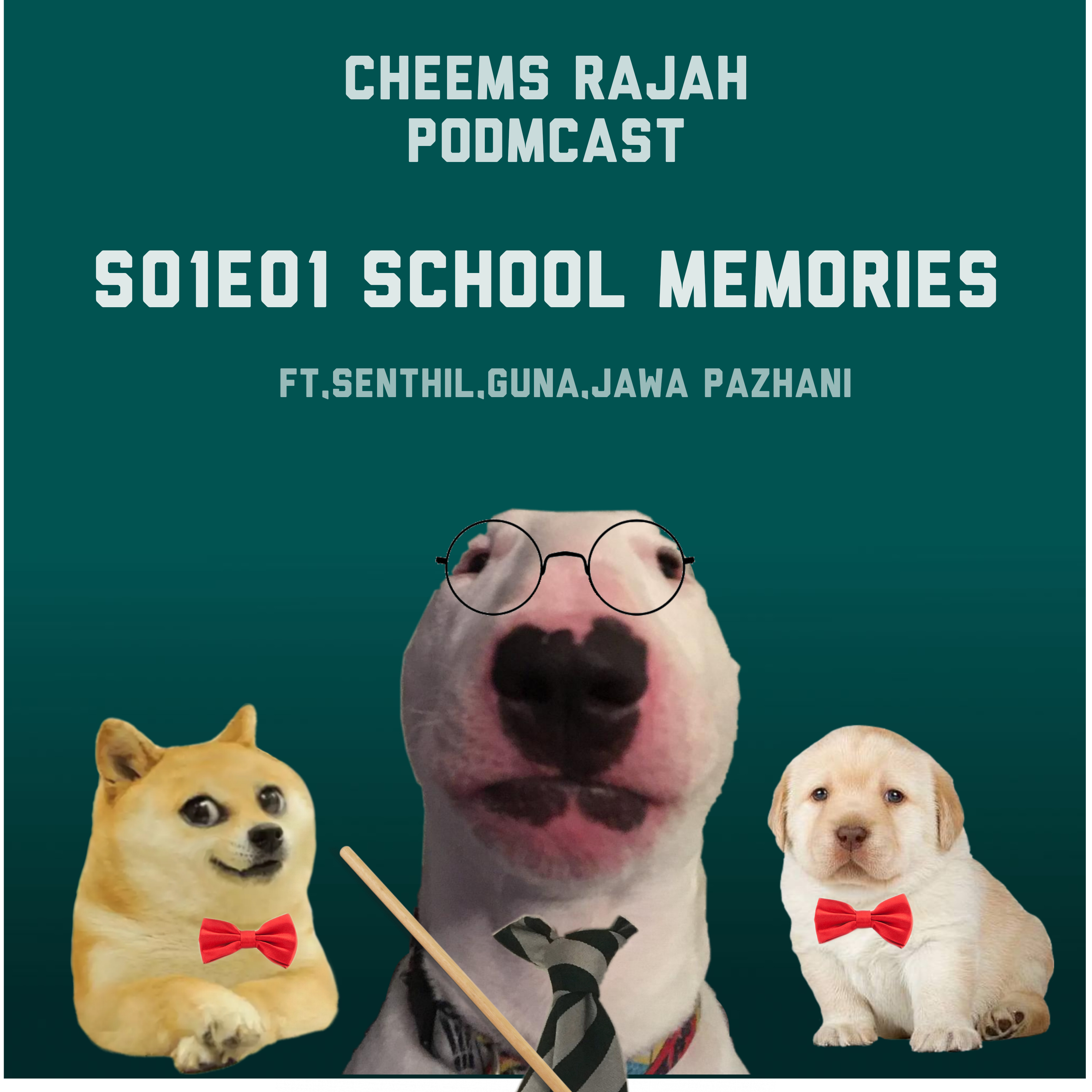 Cheems Rajah Podmcast