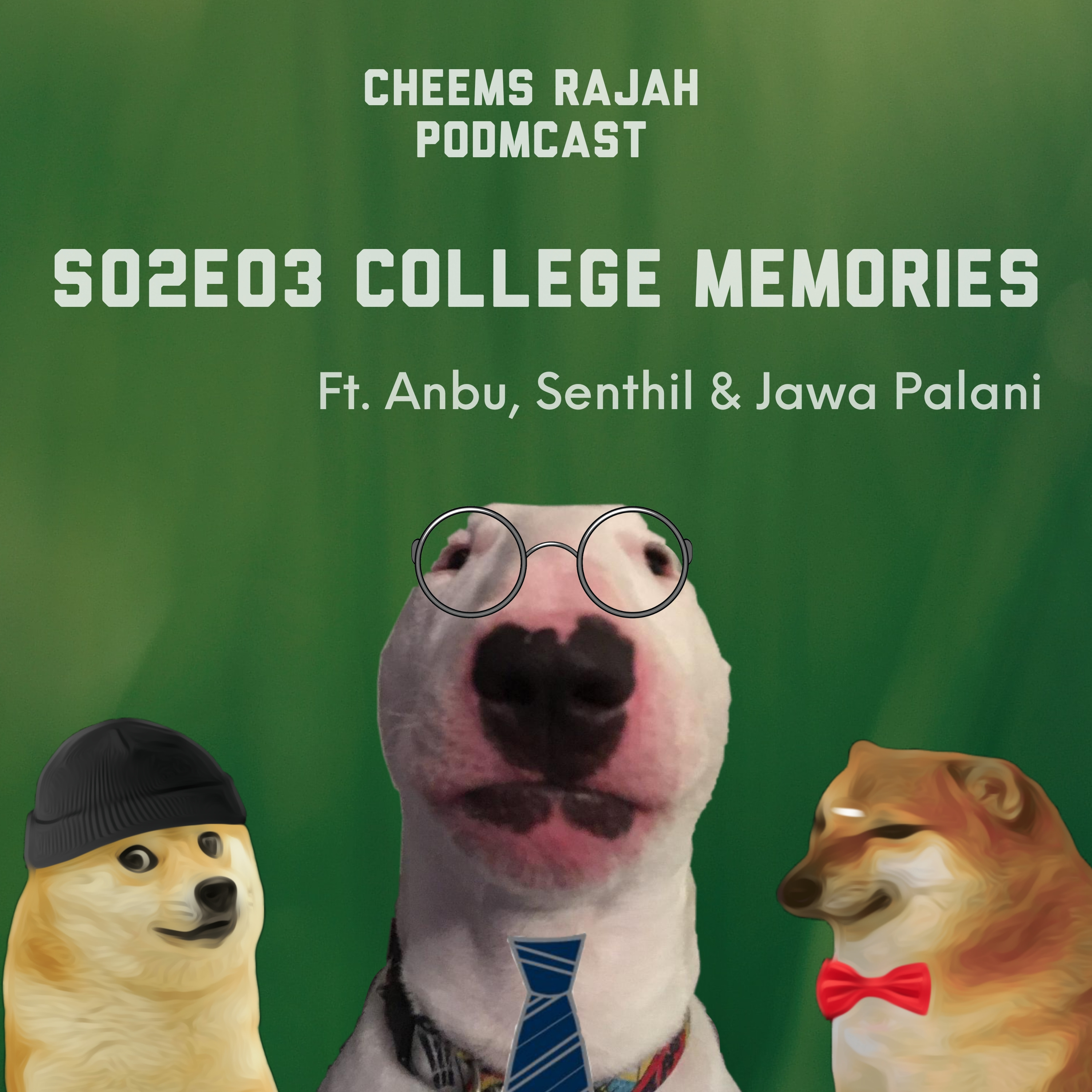 Cheems Rajah Podmcast