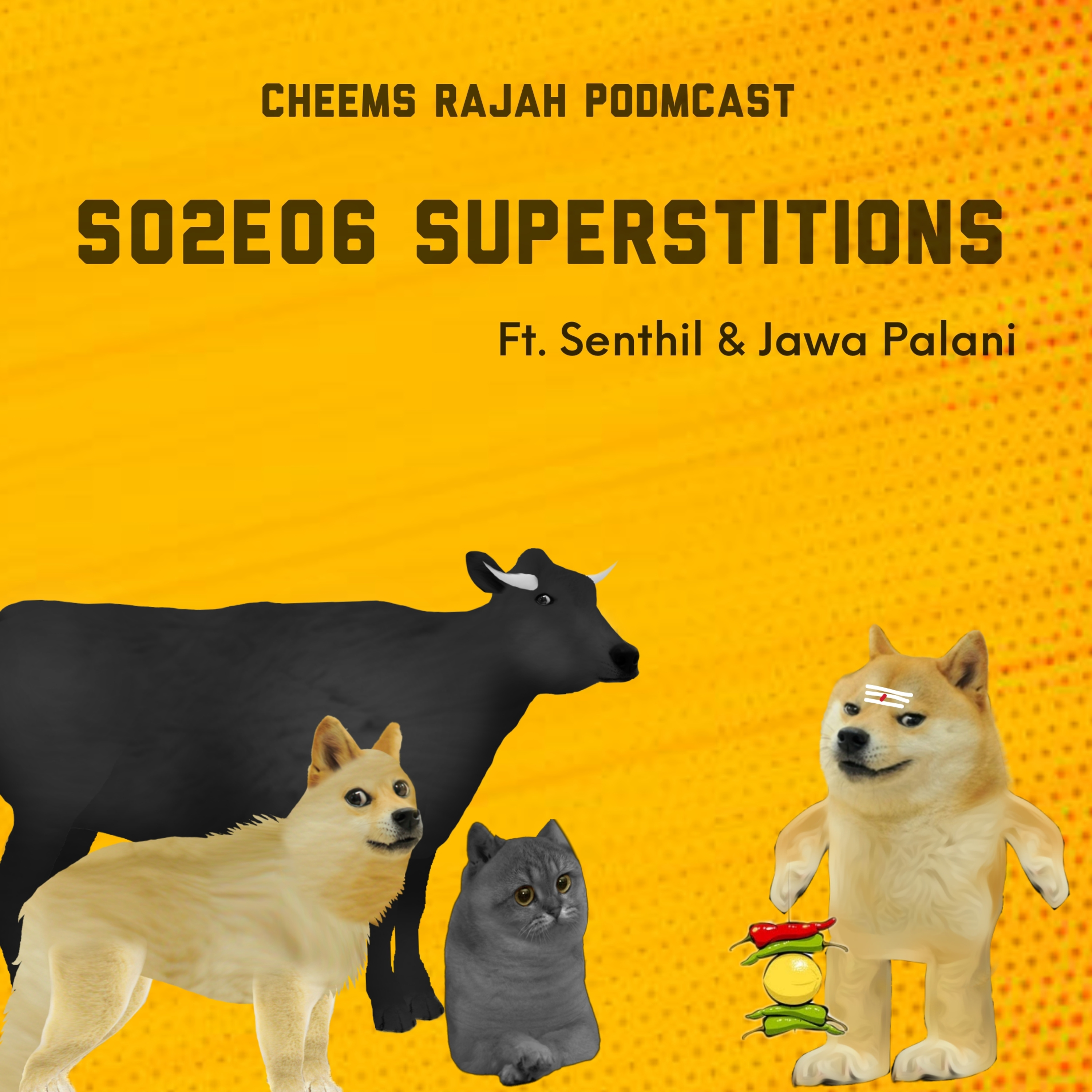 Cheems Rajah Podmcast