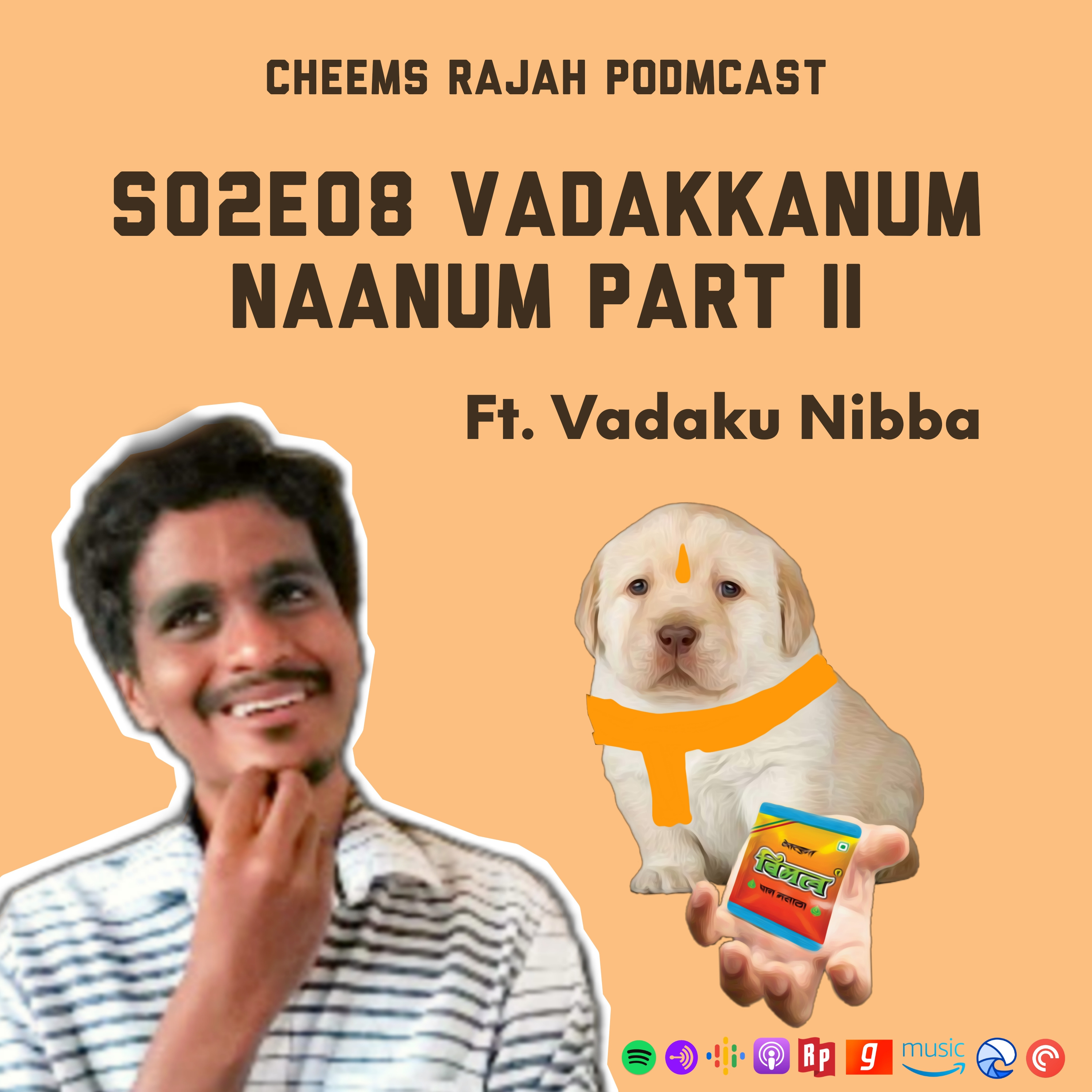 Cheems Rajah Podmcast