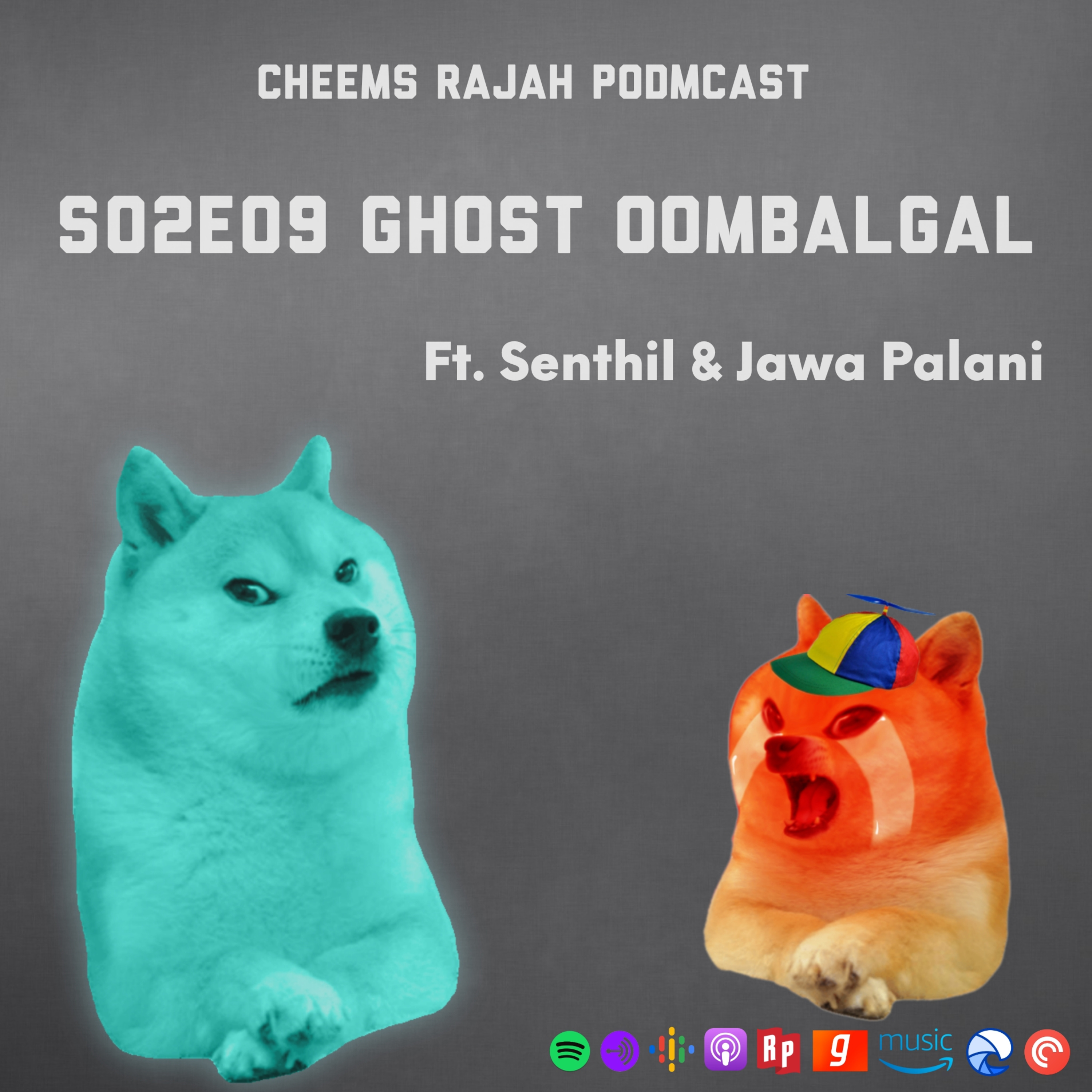 Cheems Rajah Podmcast