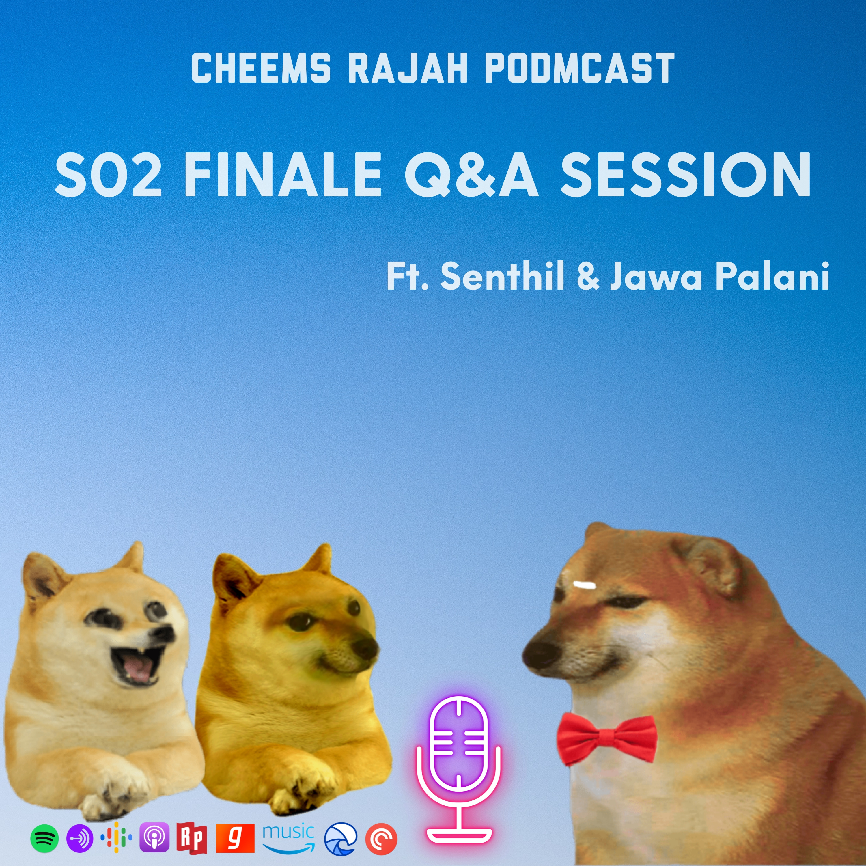 Cheems Rajah Podmcast