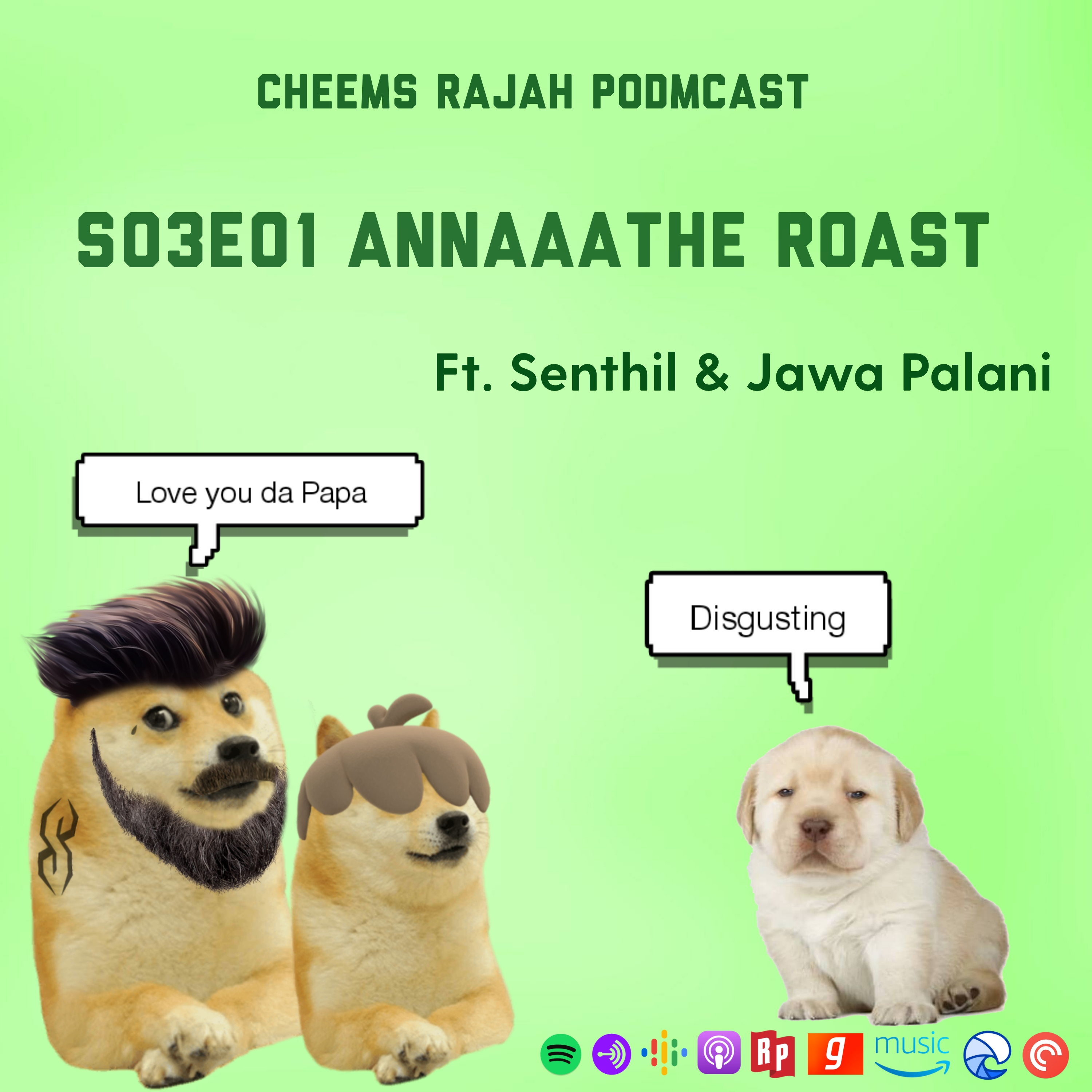 Cheems Rajah Podmcast