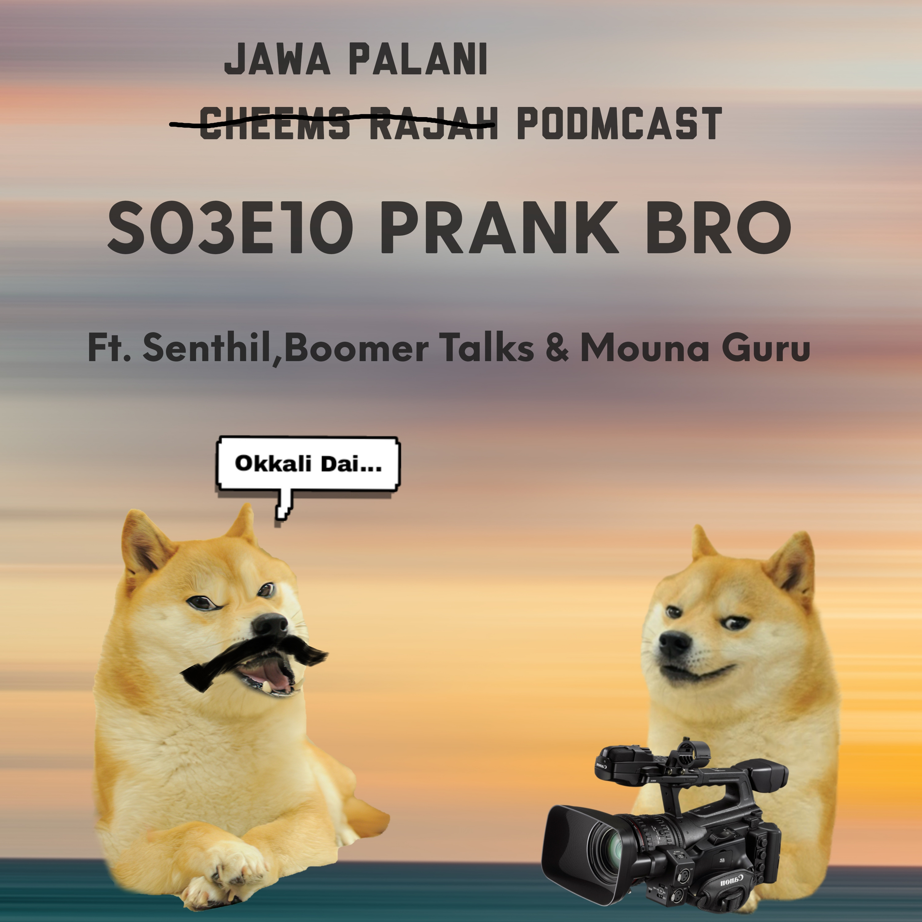 Cheems Rajah Podmcast