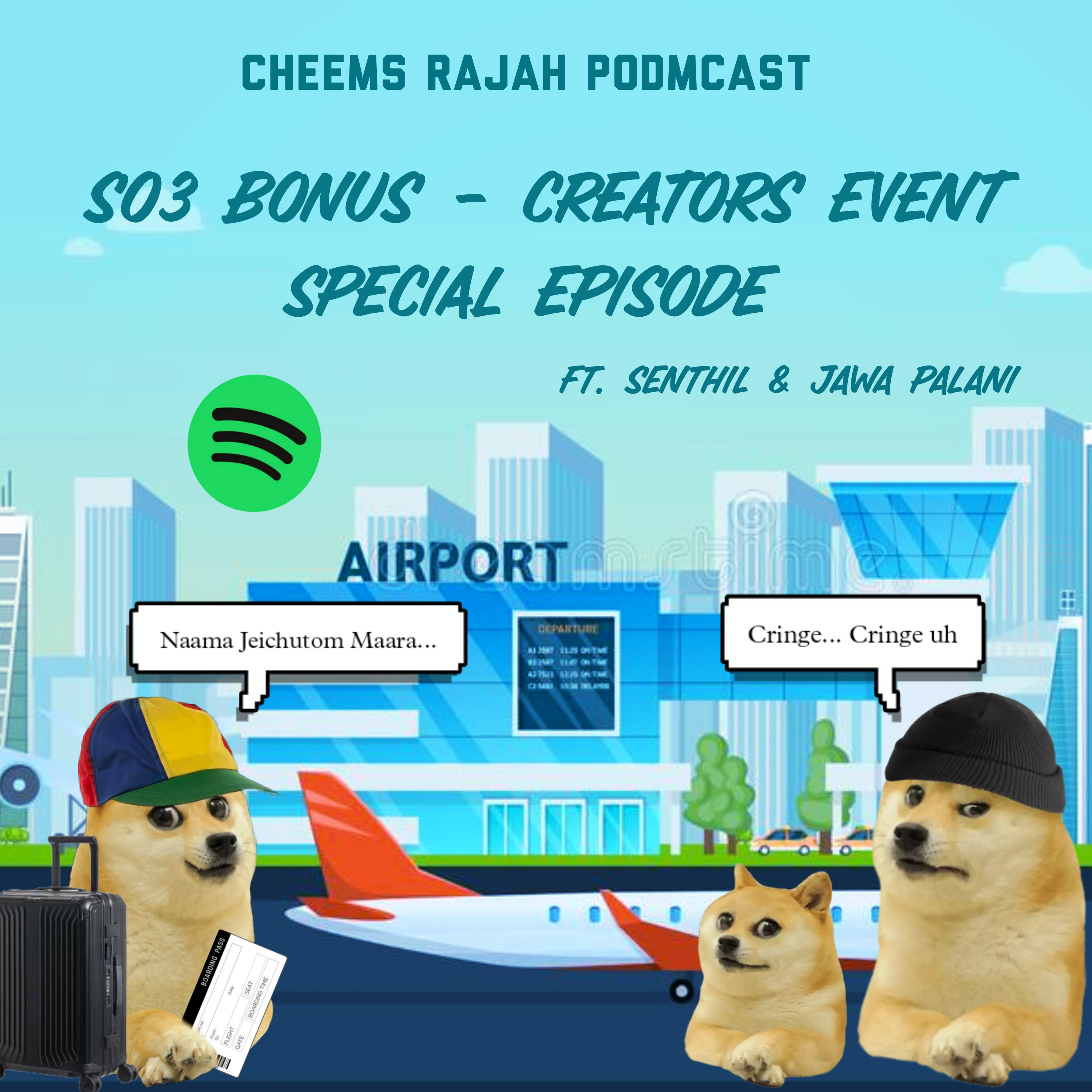 Cheems Rajah Podmcast