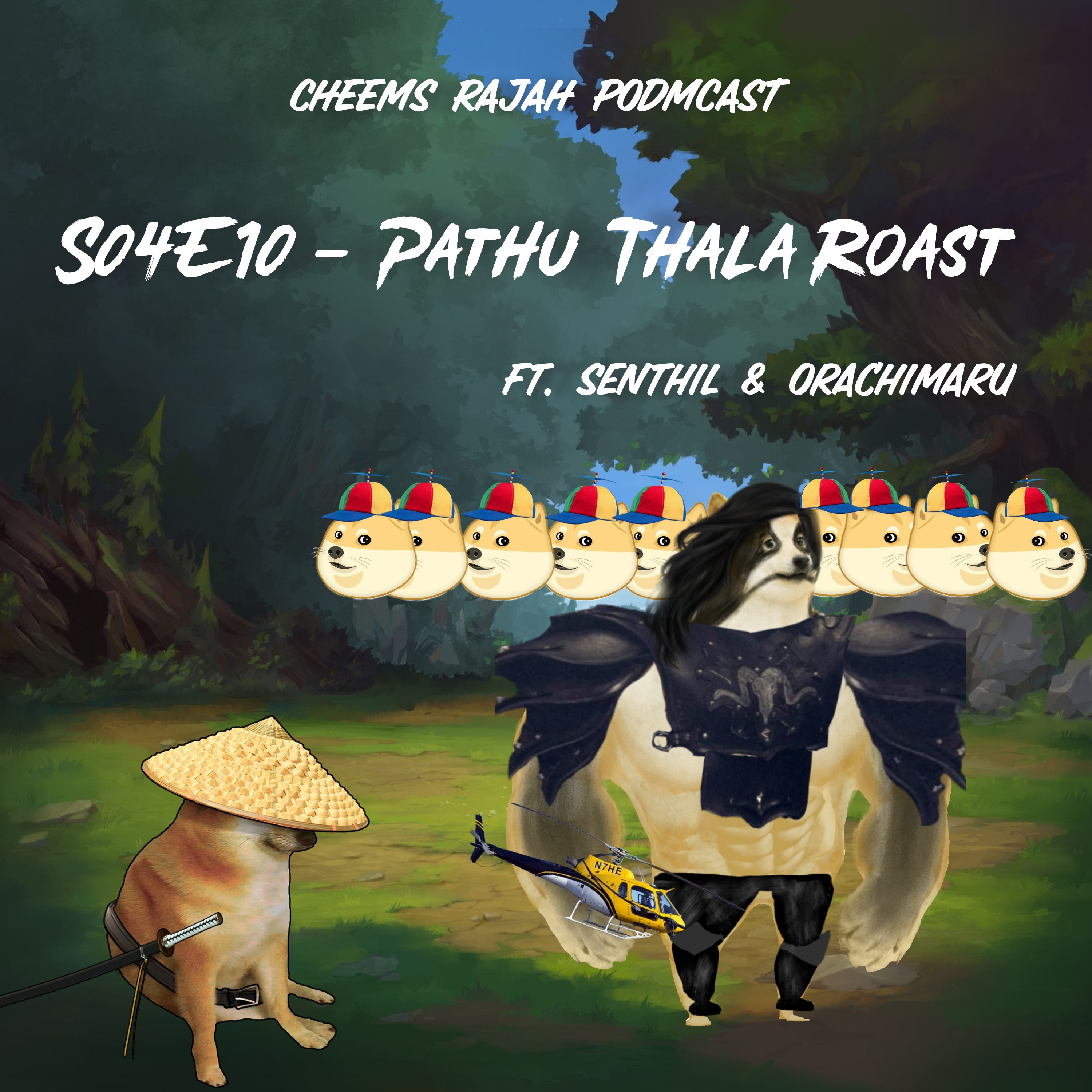 Cheems Rajah Podmcast