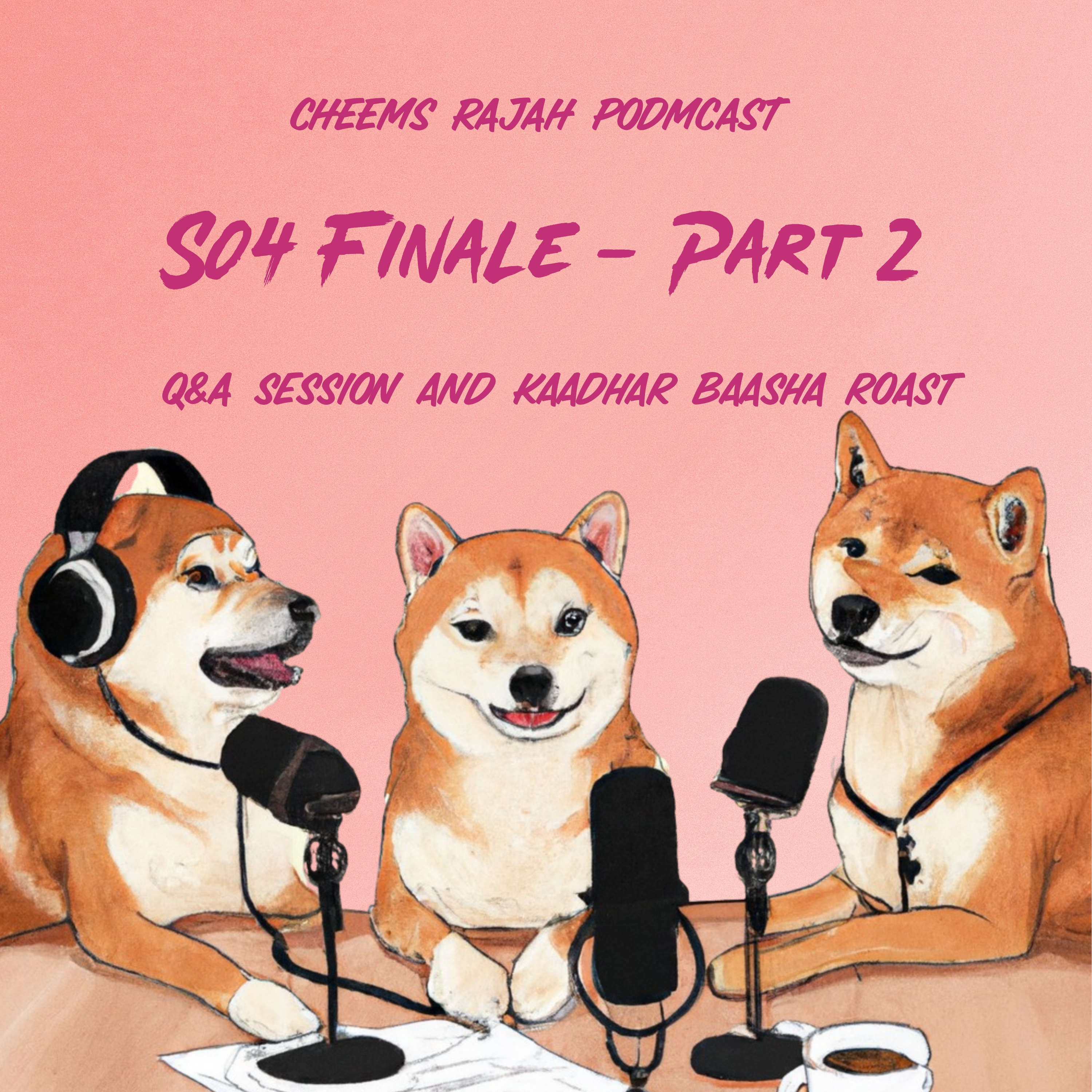 Cheems Rajah Podmcast