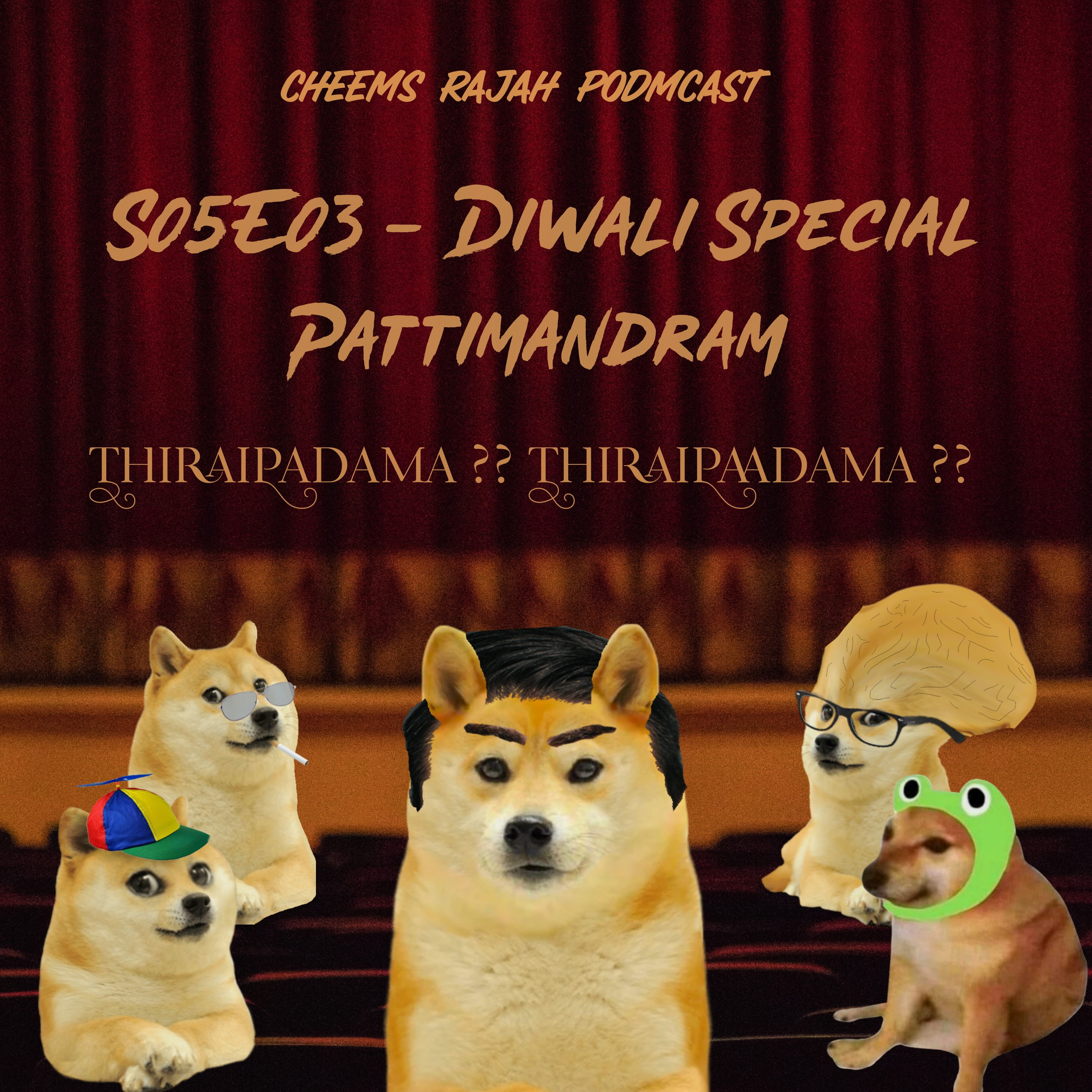 Cheems Rajah Podmcast