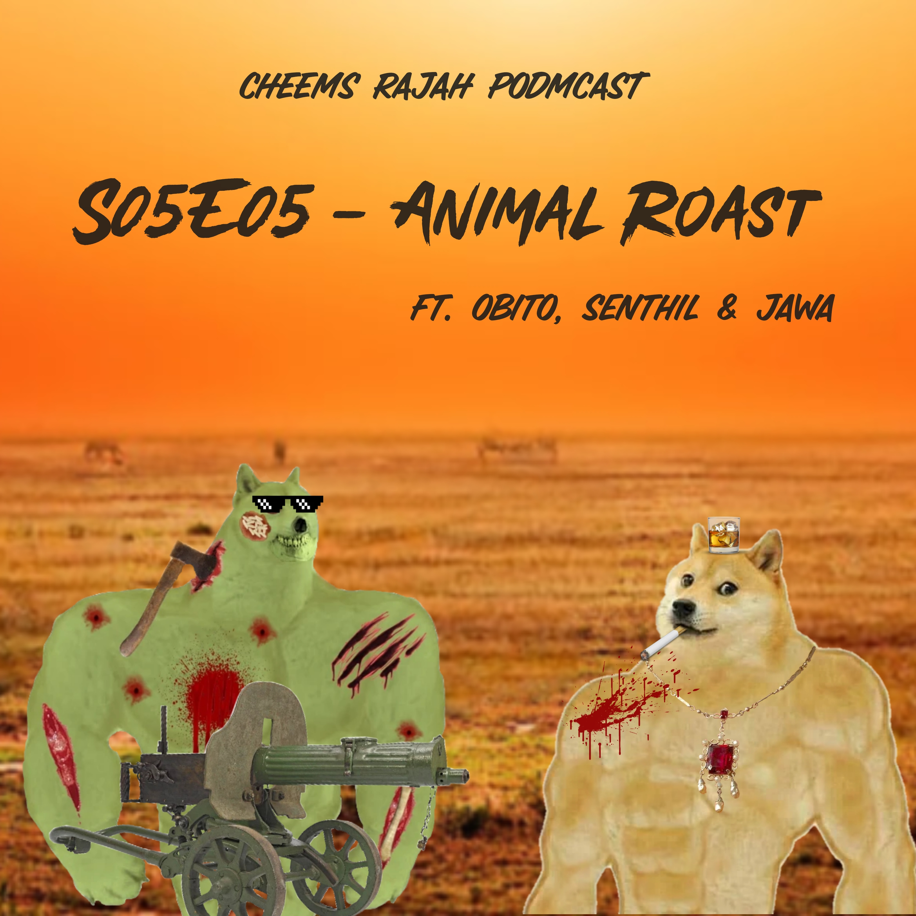 Cheems Rajah Podmcast