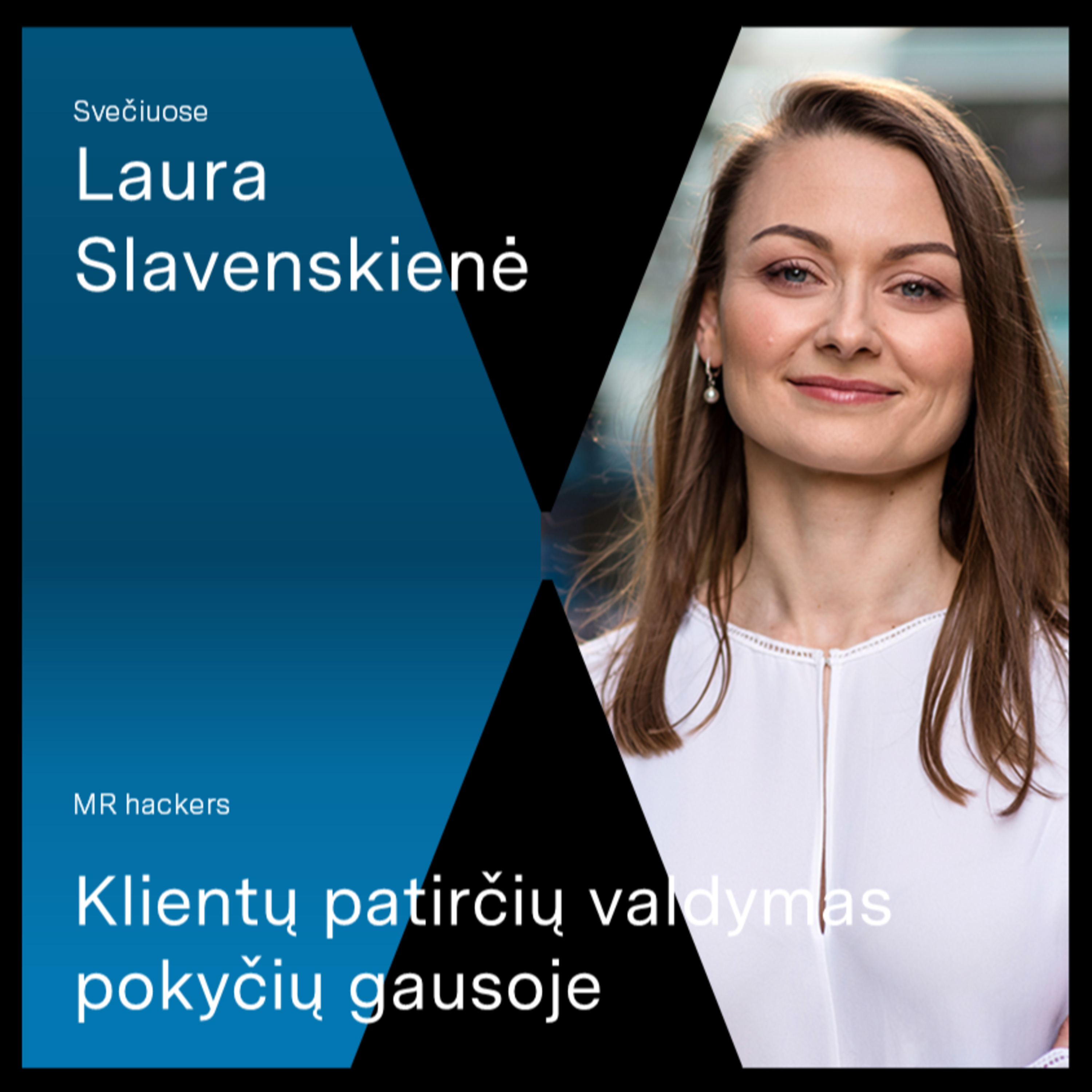 #13: Klientų patirčių valdymas pokyčių gausoje episode artwork