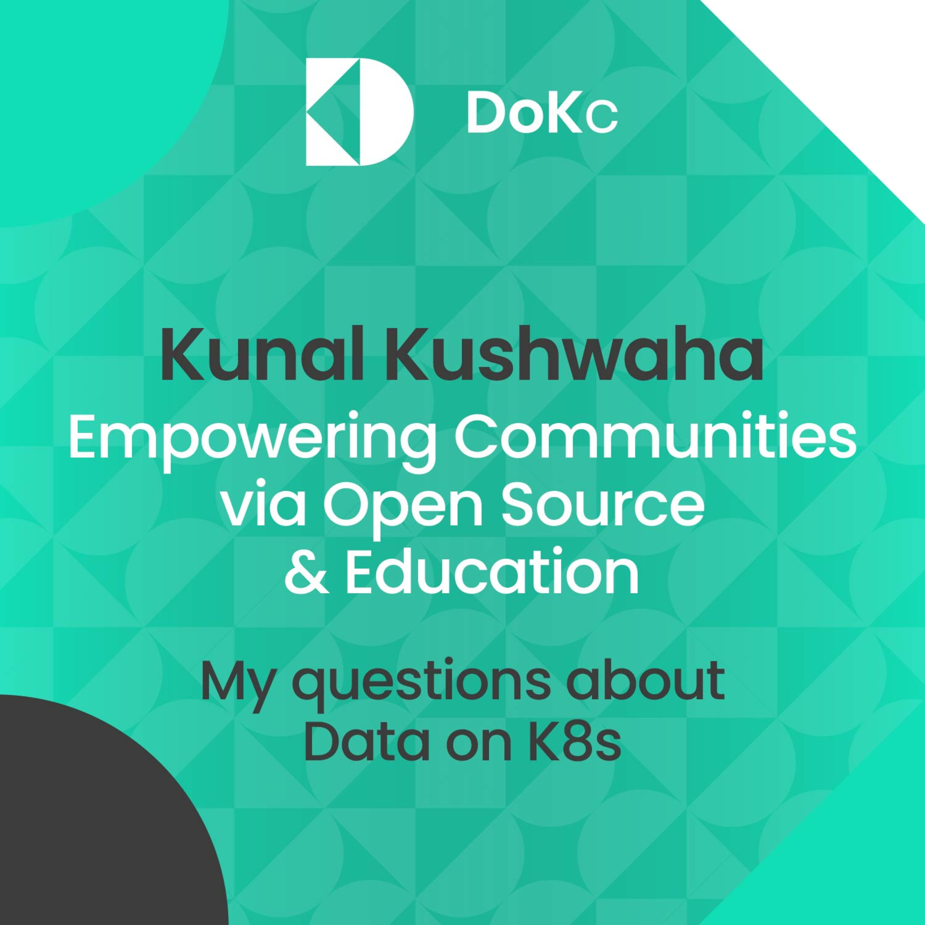 cover of episode My questions about Data on K8s // Kunal Kushwaha