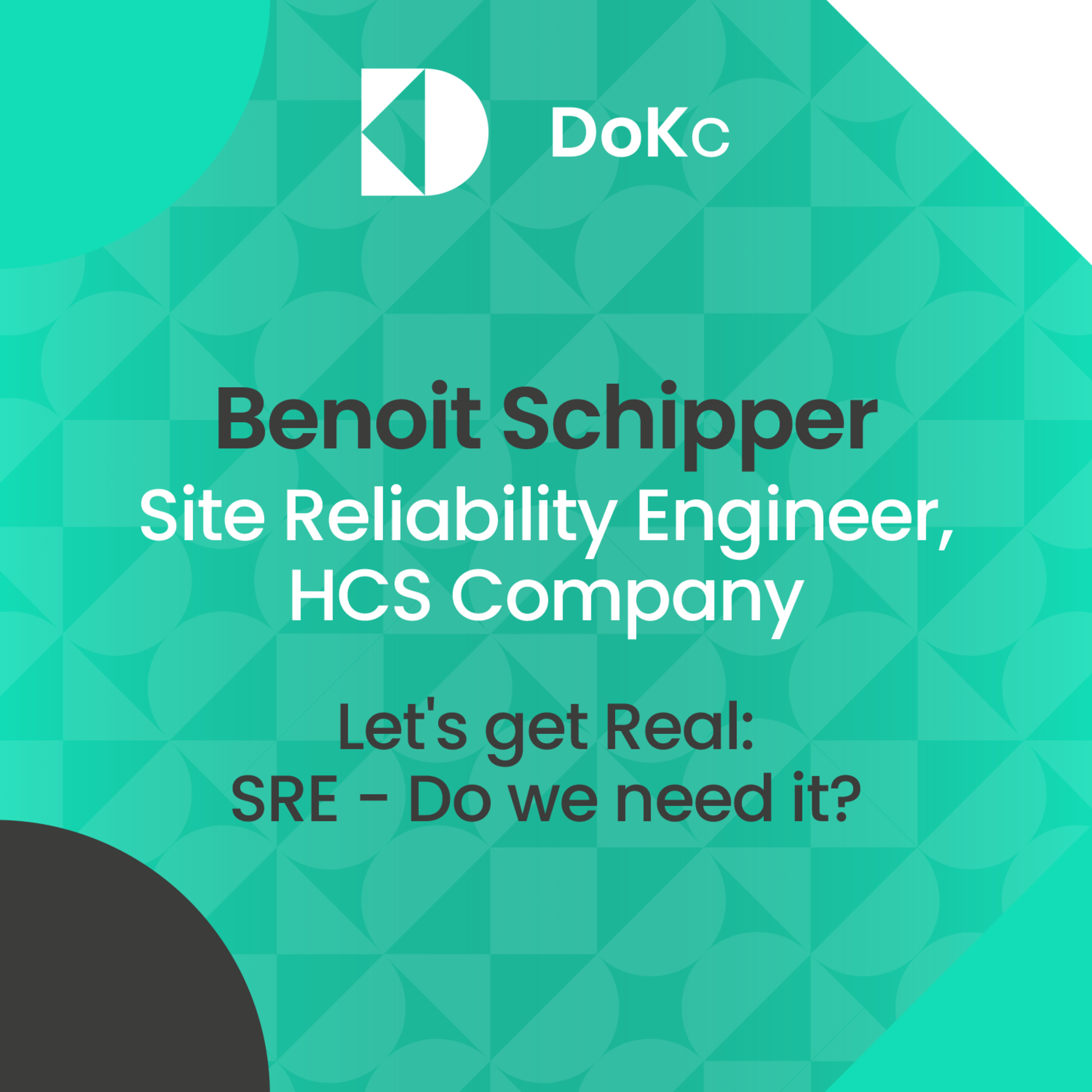 cover of episode DoK #59 Let's get Real: SRE | Do we need it? // Benoit Schipper