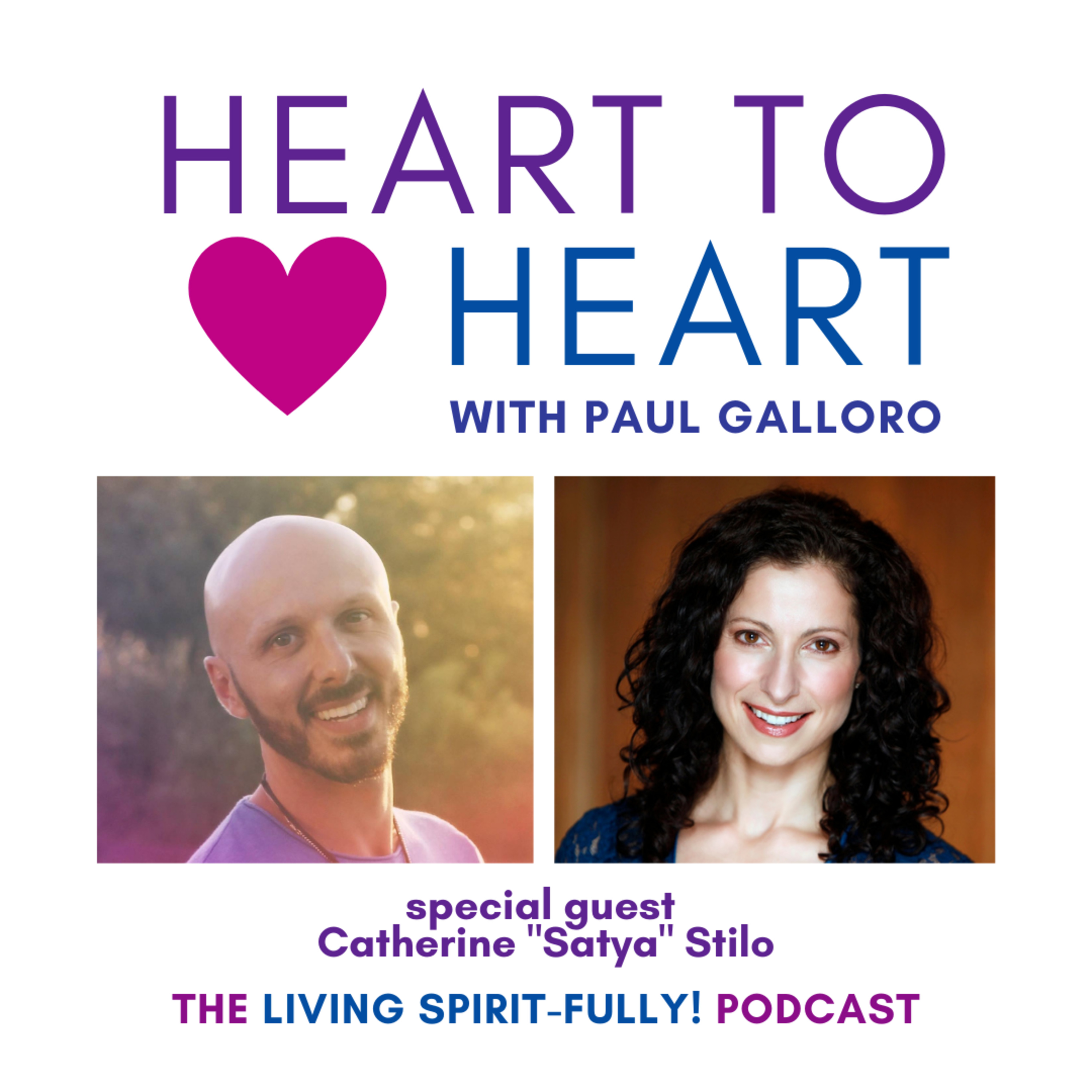 Heart-To-Heart: The Living Spirit-fully! Podcast