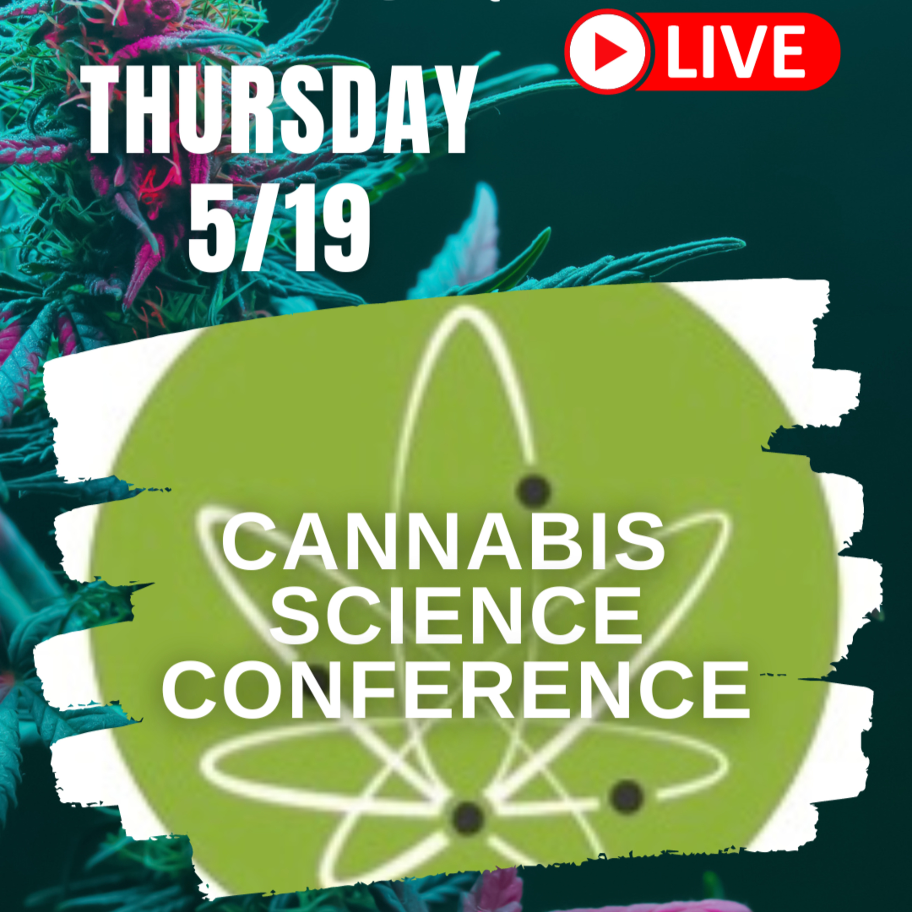 LIVE FROM THE CANNABIS SCIENCE CONFERENCE 2022 episode artwork