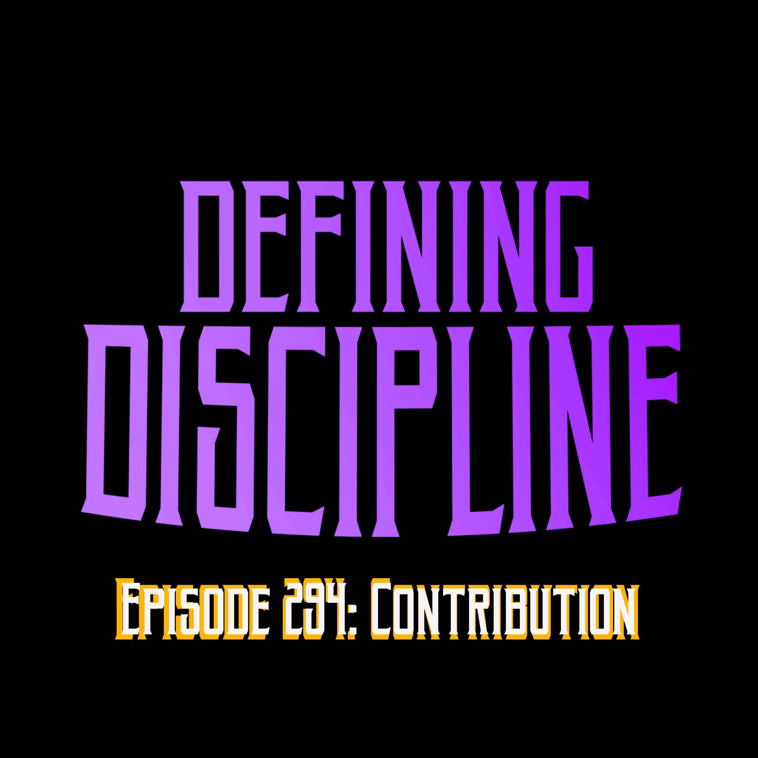 Episode 294: Contribution (10/21/2021) episode artwork