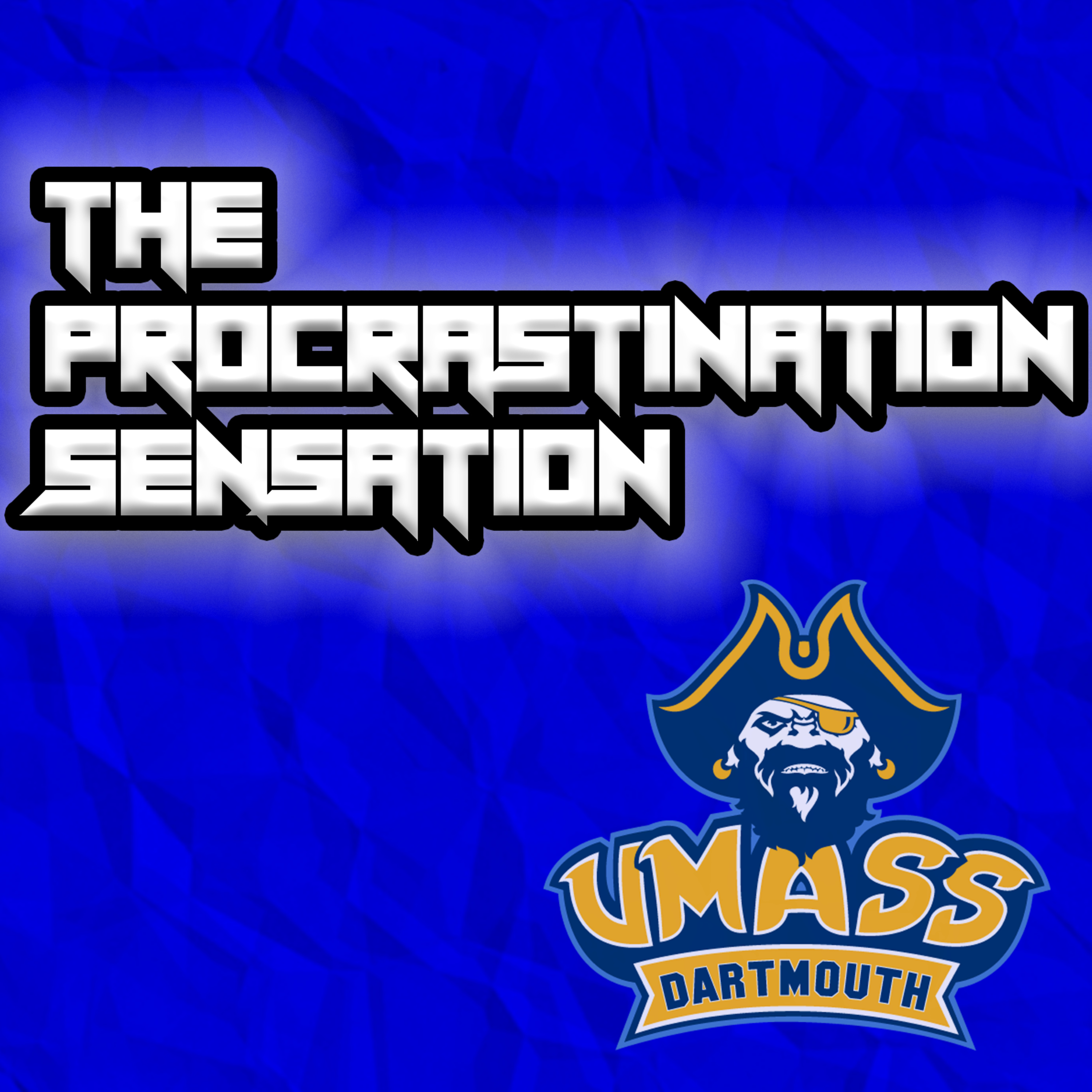 The Procrastination Sensation
