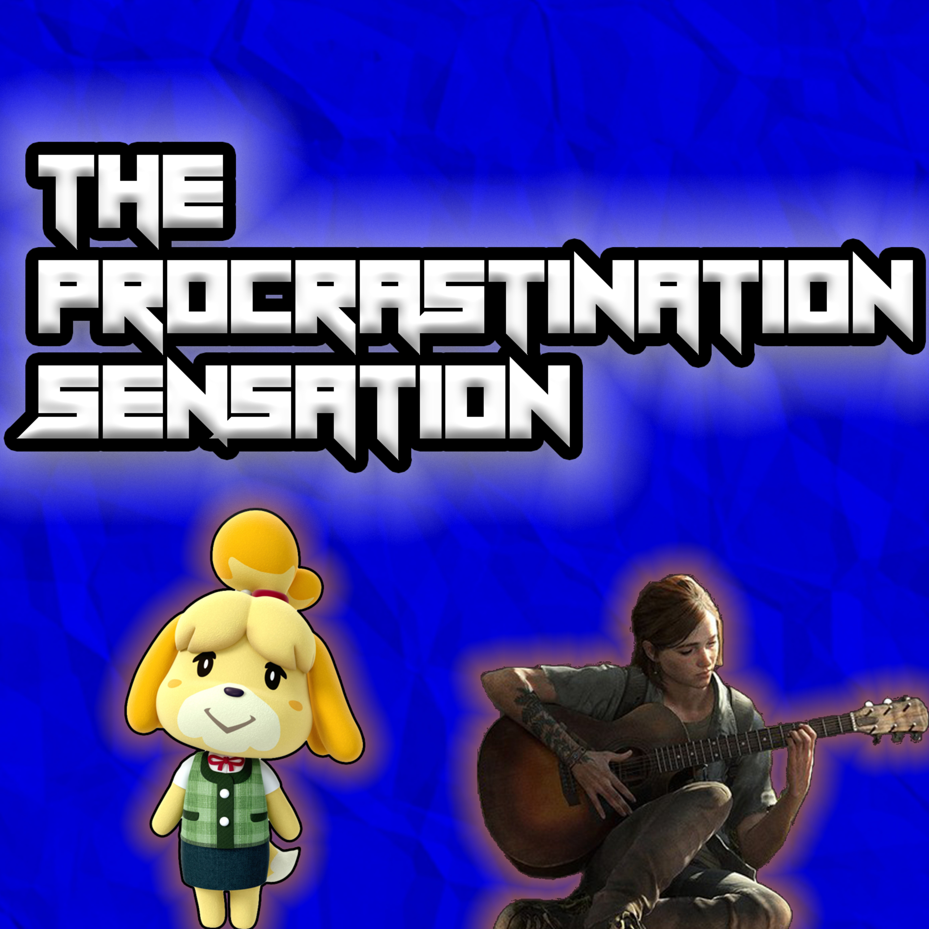 The Procrastination Sensation