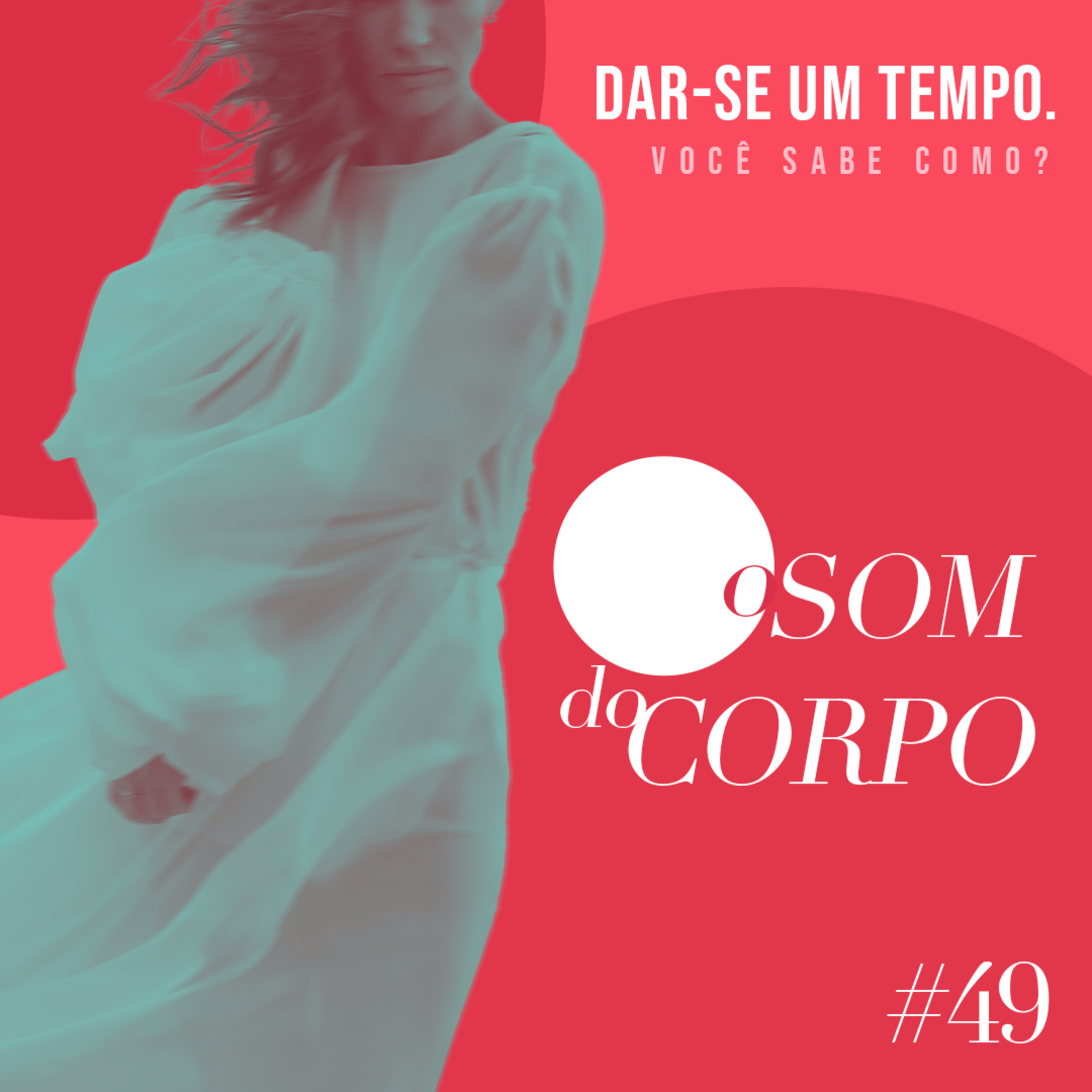 O som do corpo