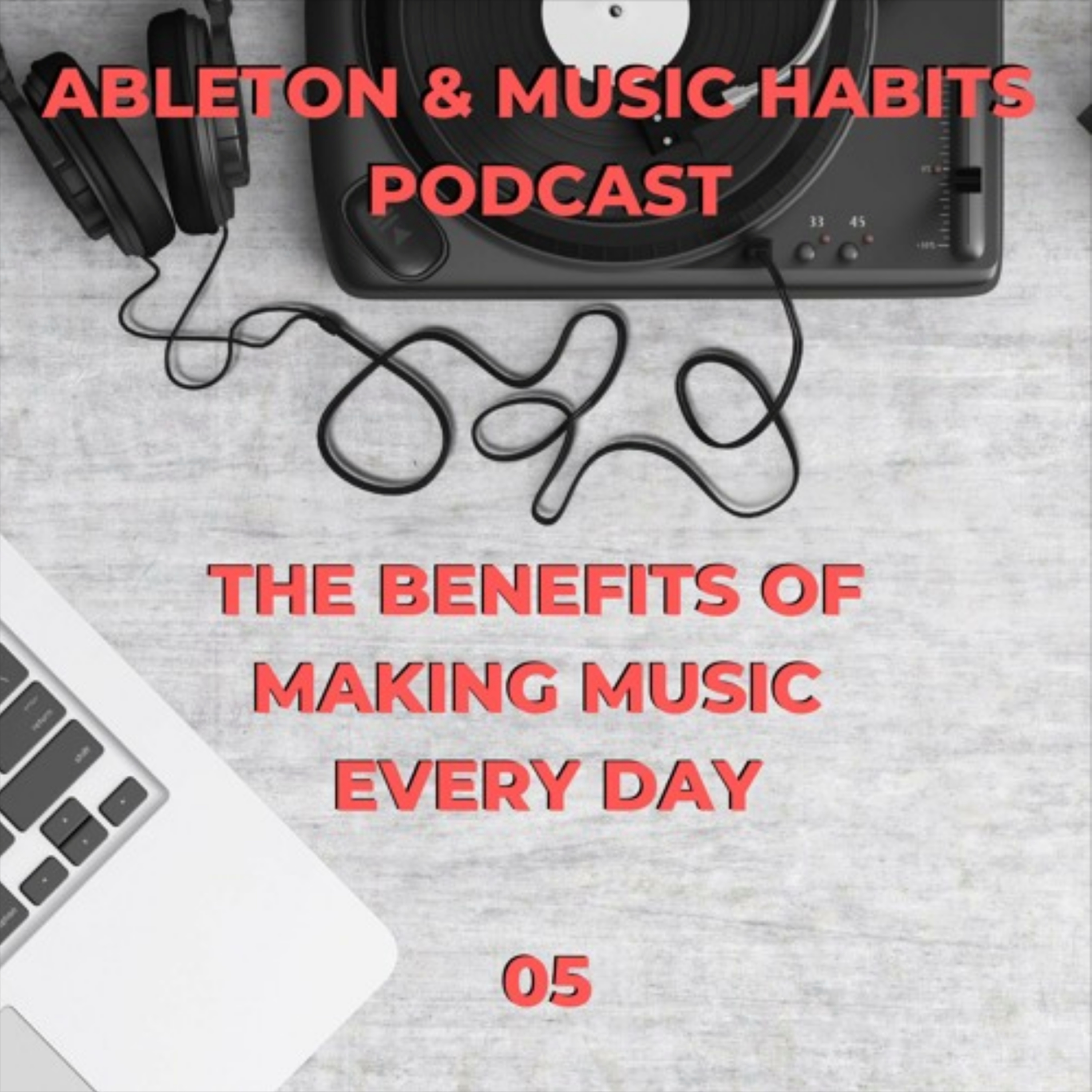 5: The Benefits Of Working On Music Daily episode artwork
