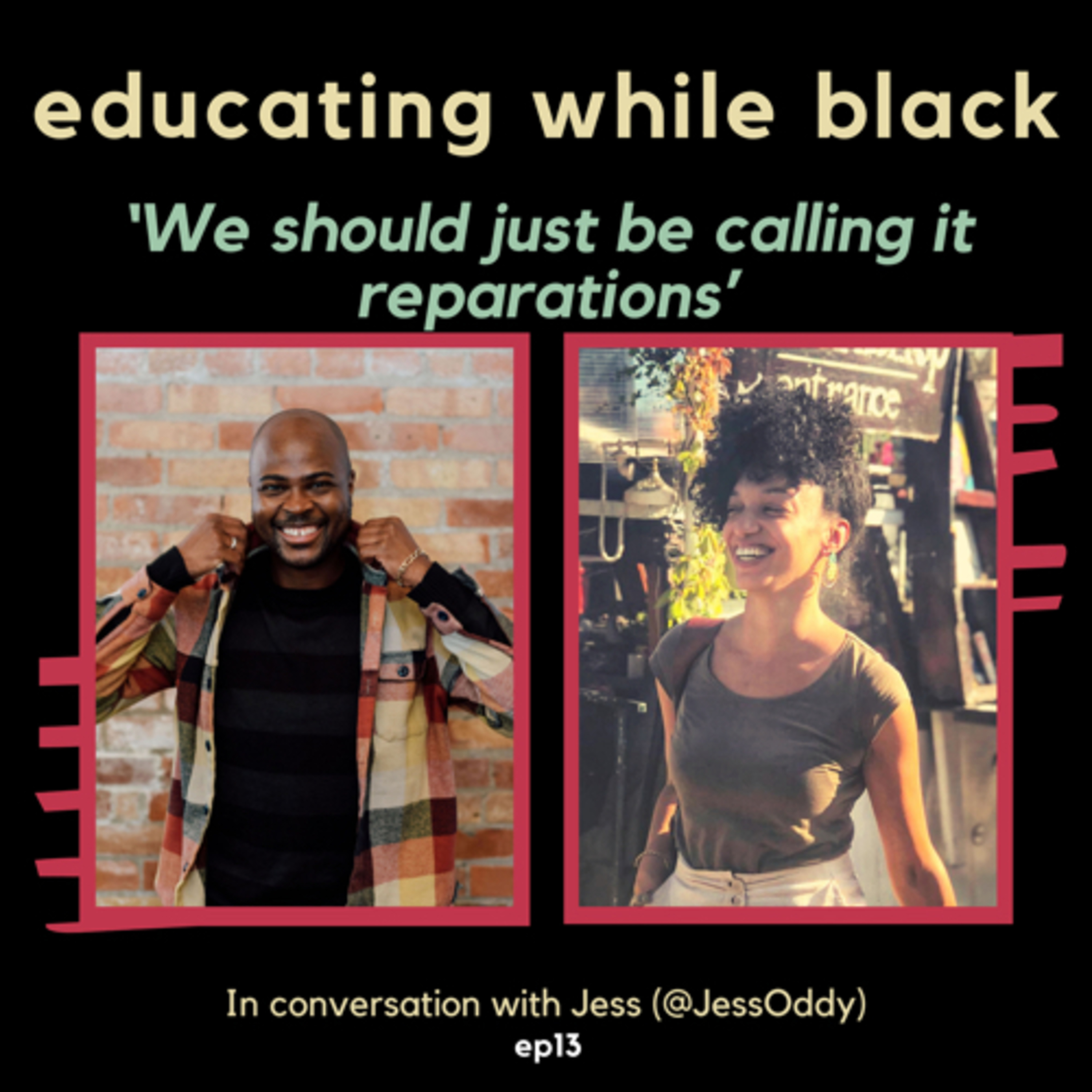 EWBpod - Educating While Black Podcast