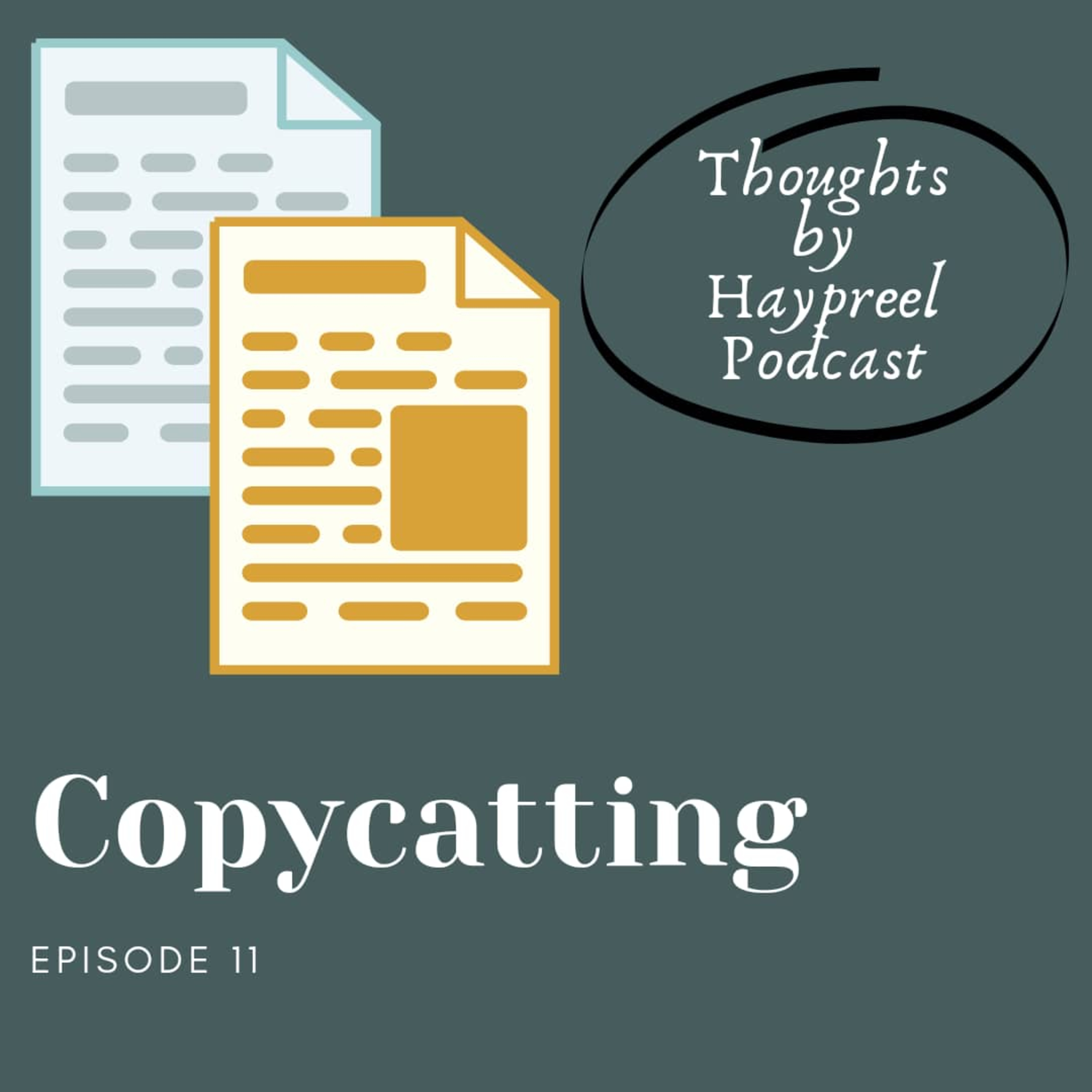 Ep. 11_Copycatting episode artwork