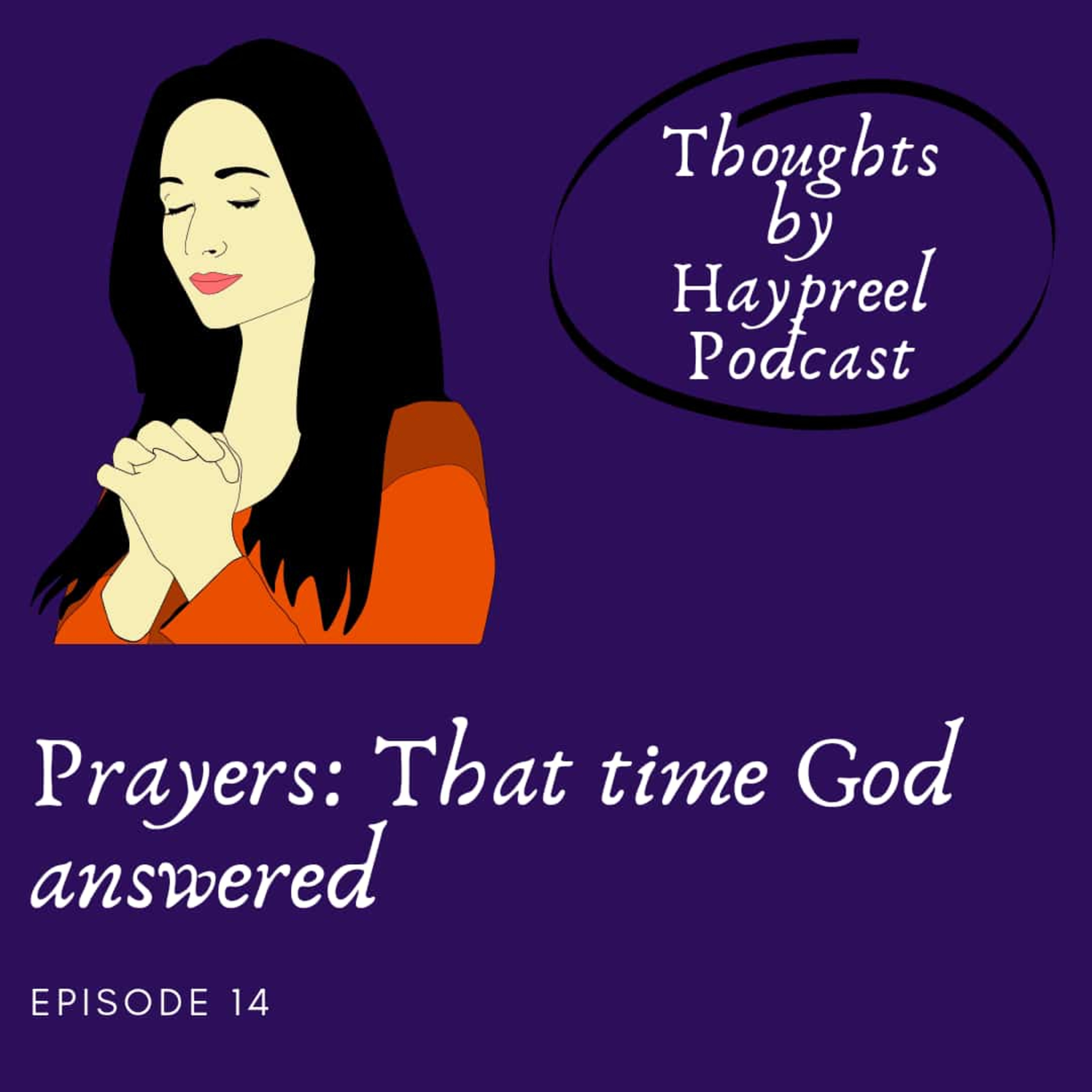 Ep. 14_Prayers: That Time God Answered episode artwork