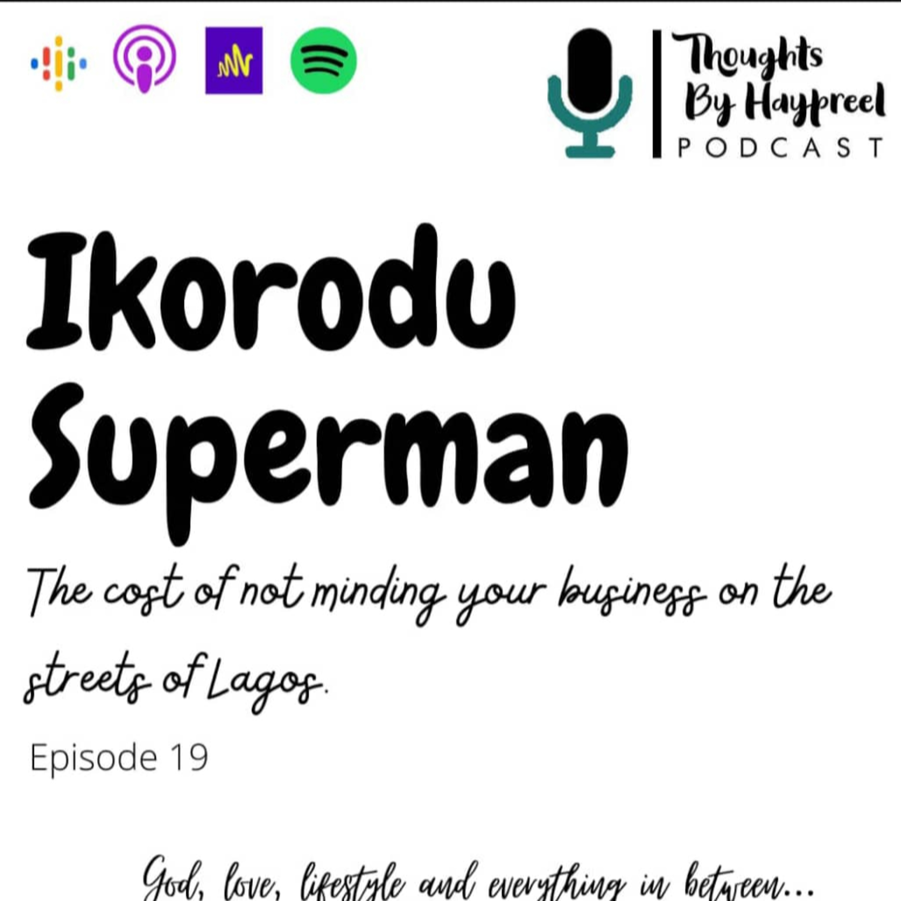 Ep. 19_Ikorodu Superman episode artwork