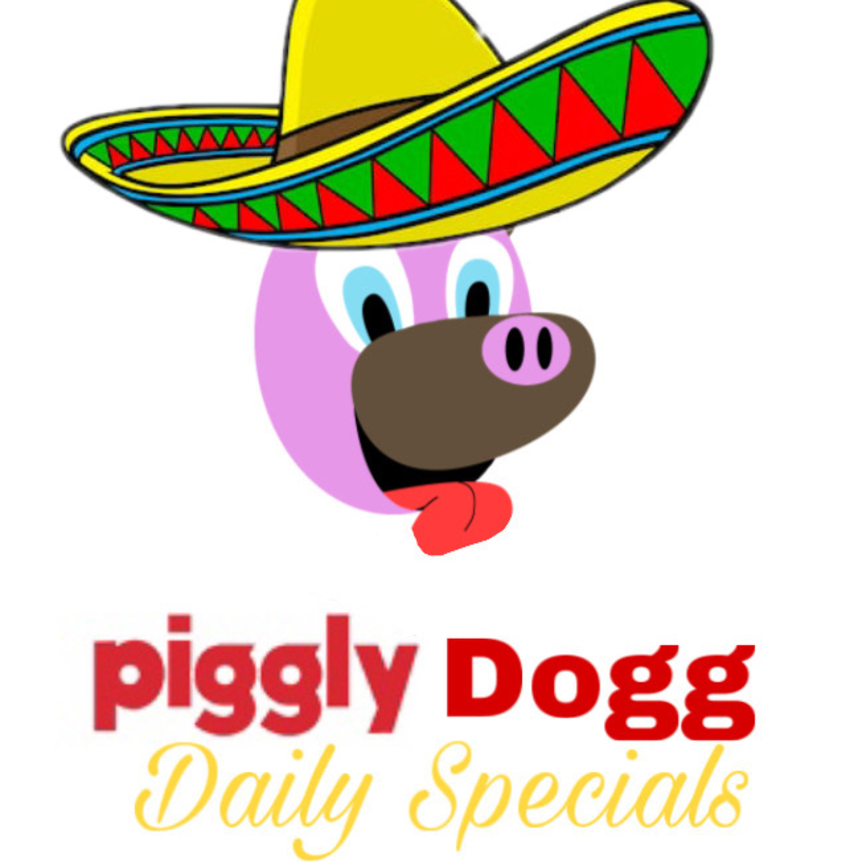 Piggly Dogg Daily Specials