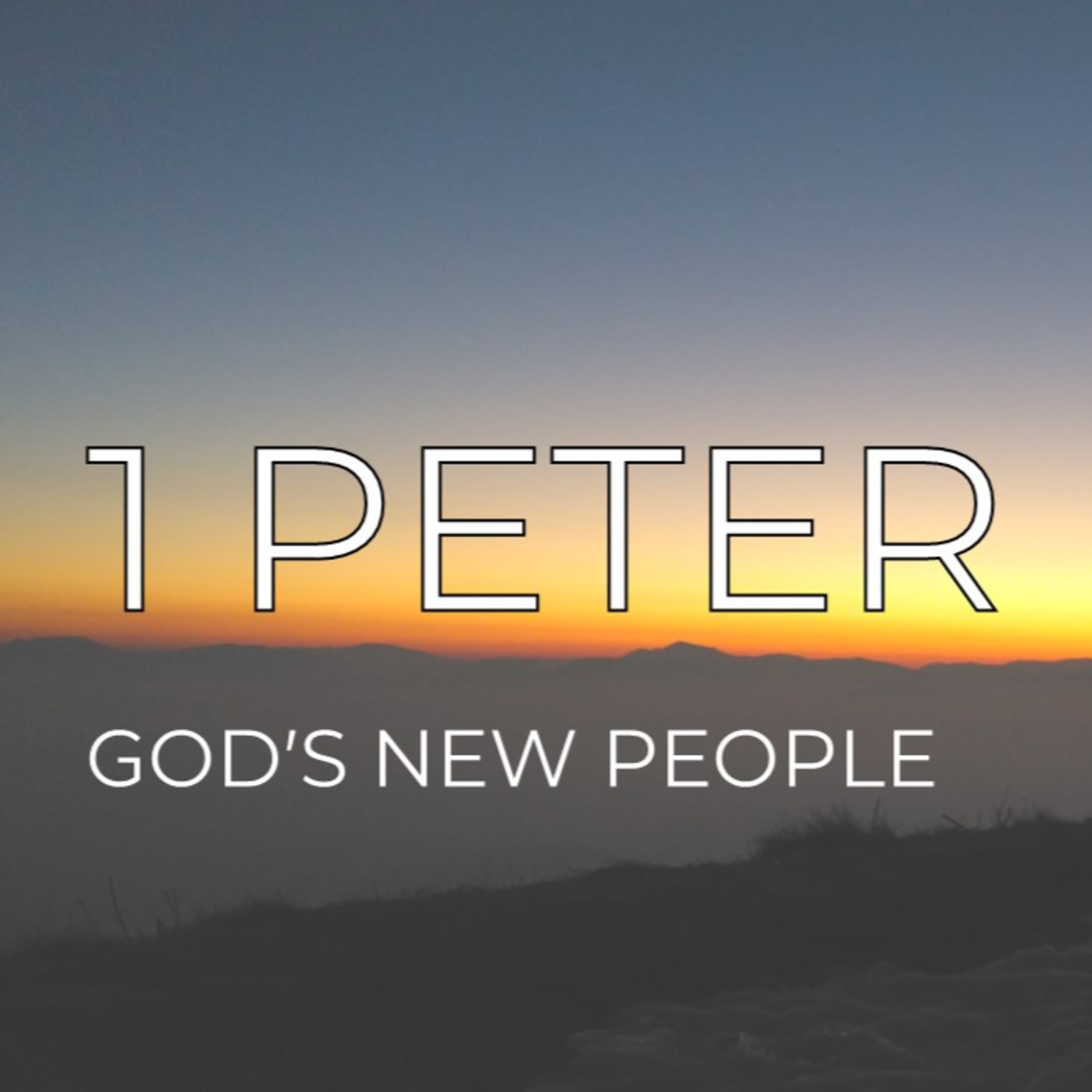New Hope - 1 Peter 1:1-12 episode artwork