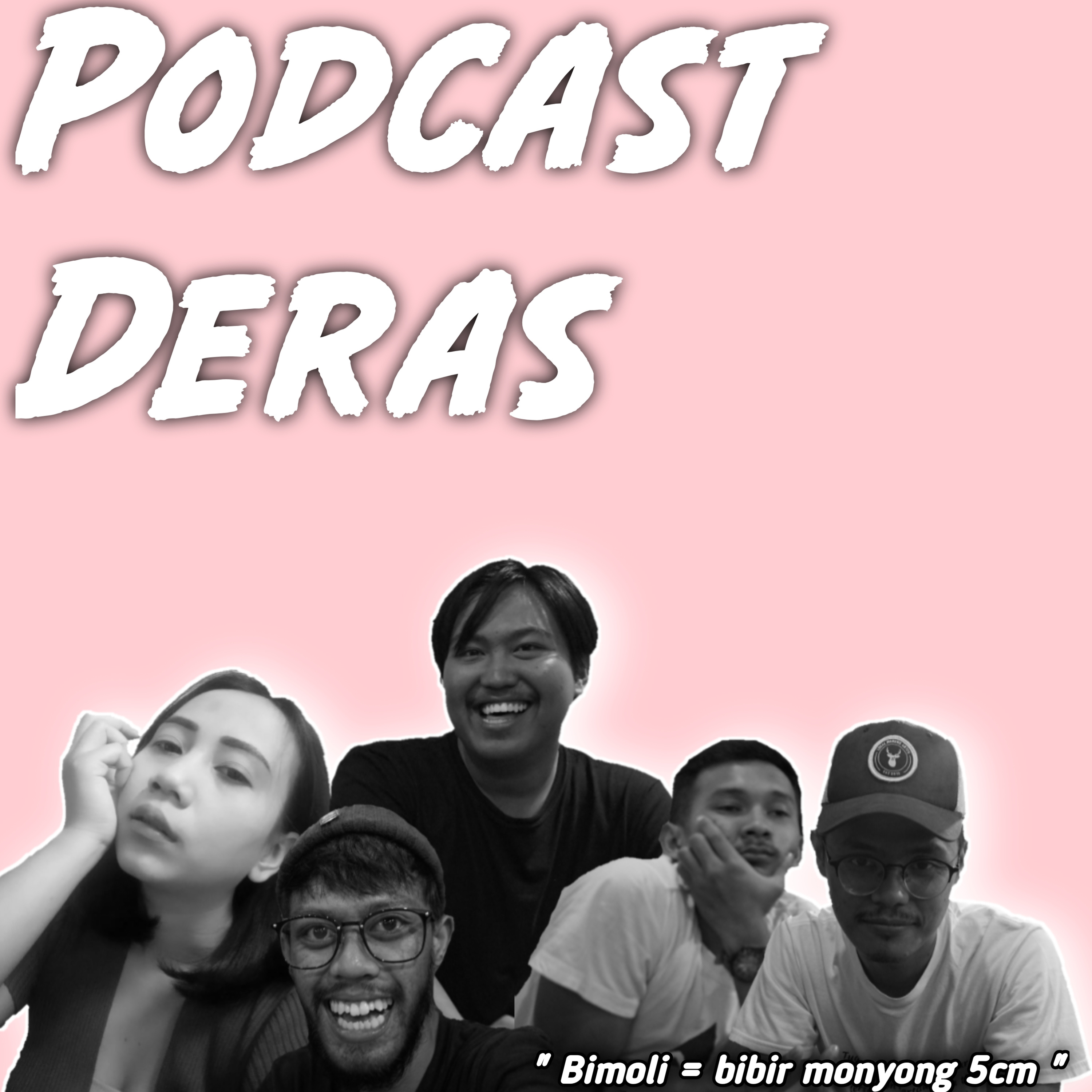PODCAST DERAS