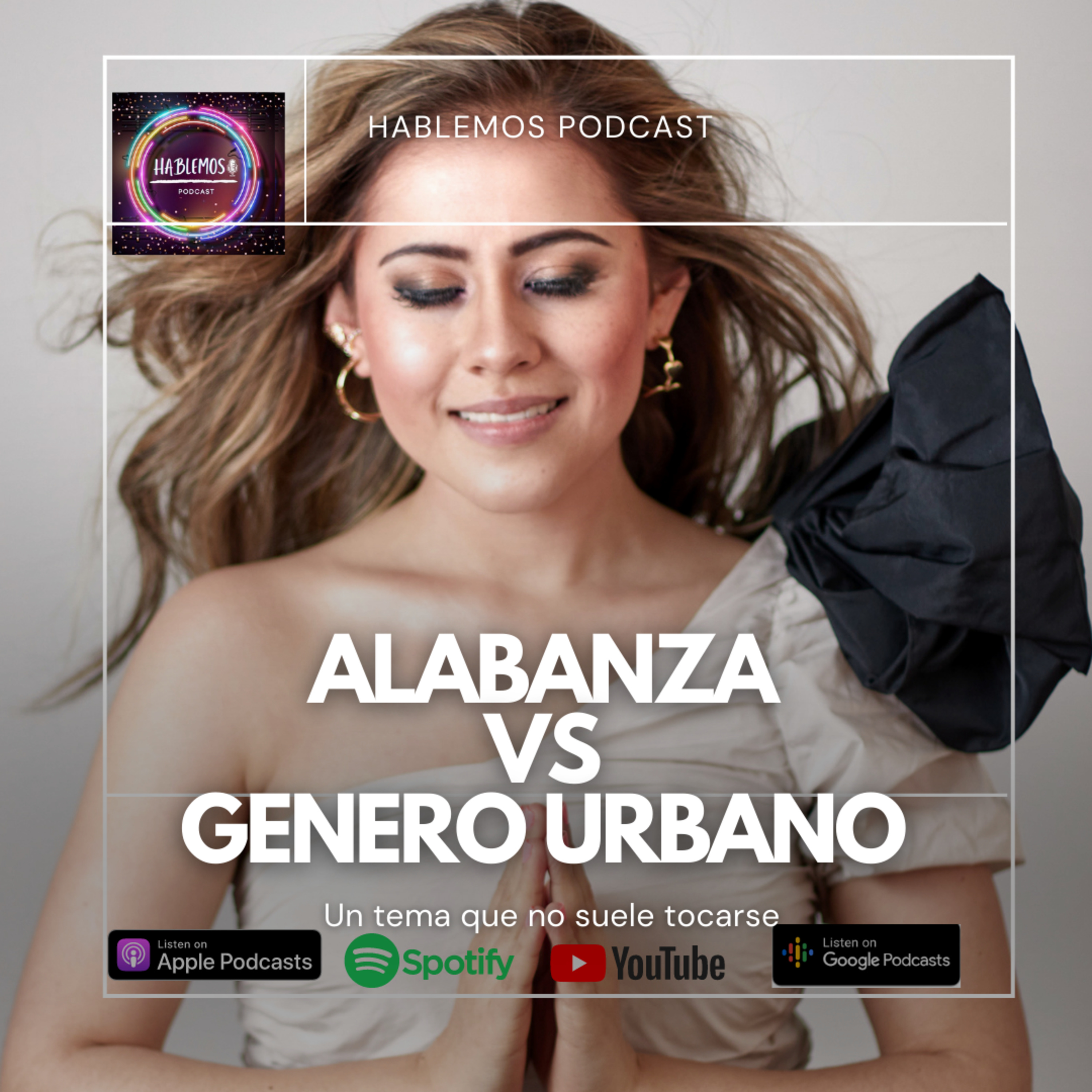 Alabanzas VS Género urbano feat Vanessa Rodríguez  episode artwork