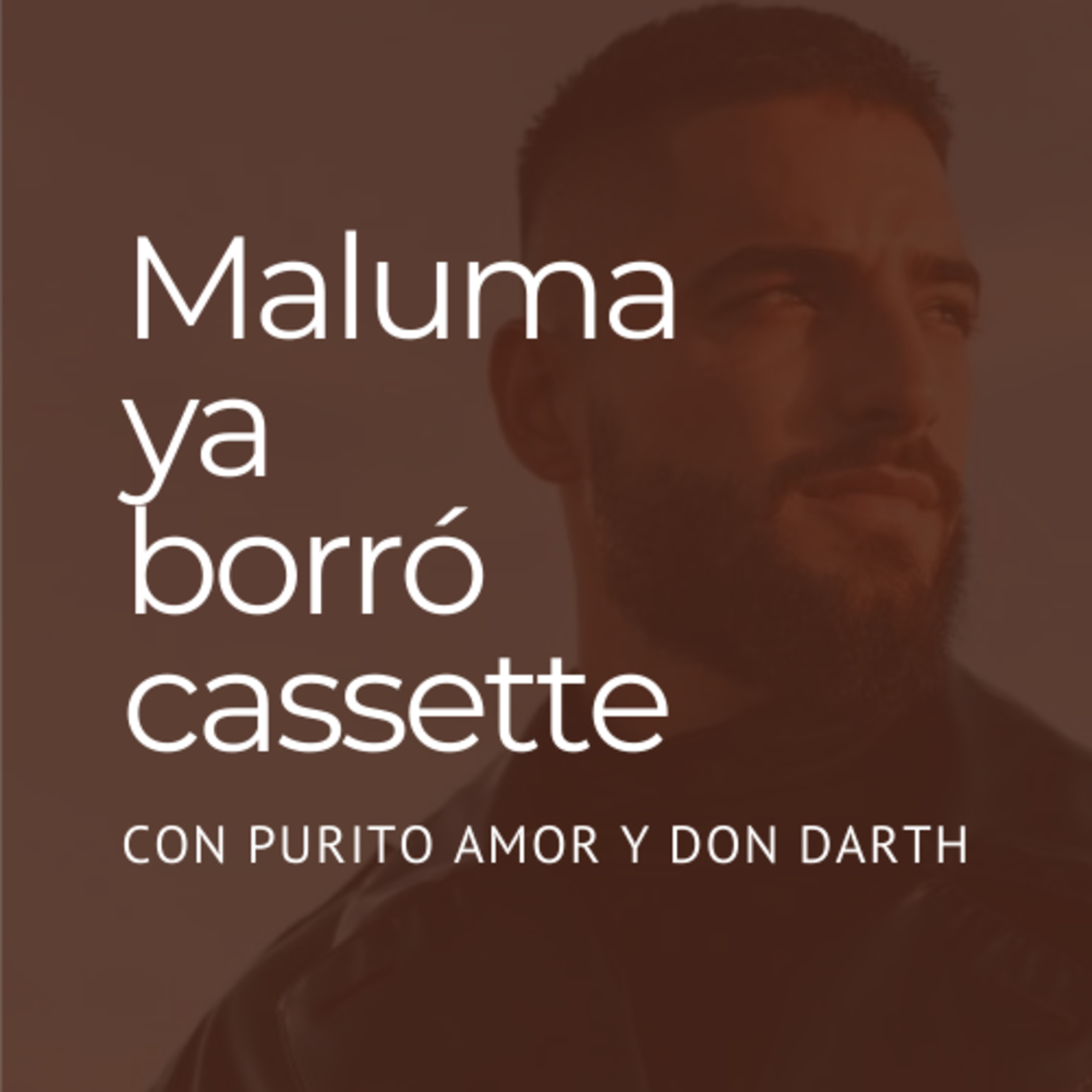 Maluma ya borró cassette episode artwork