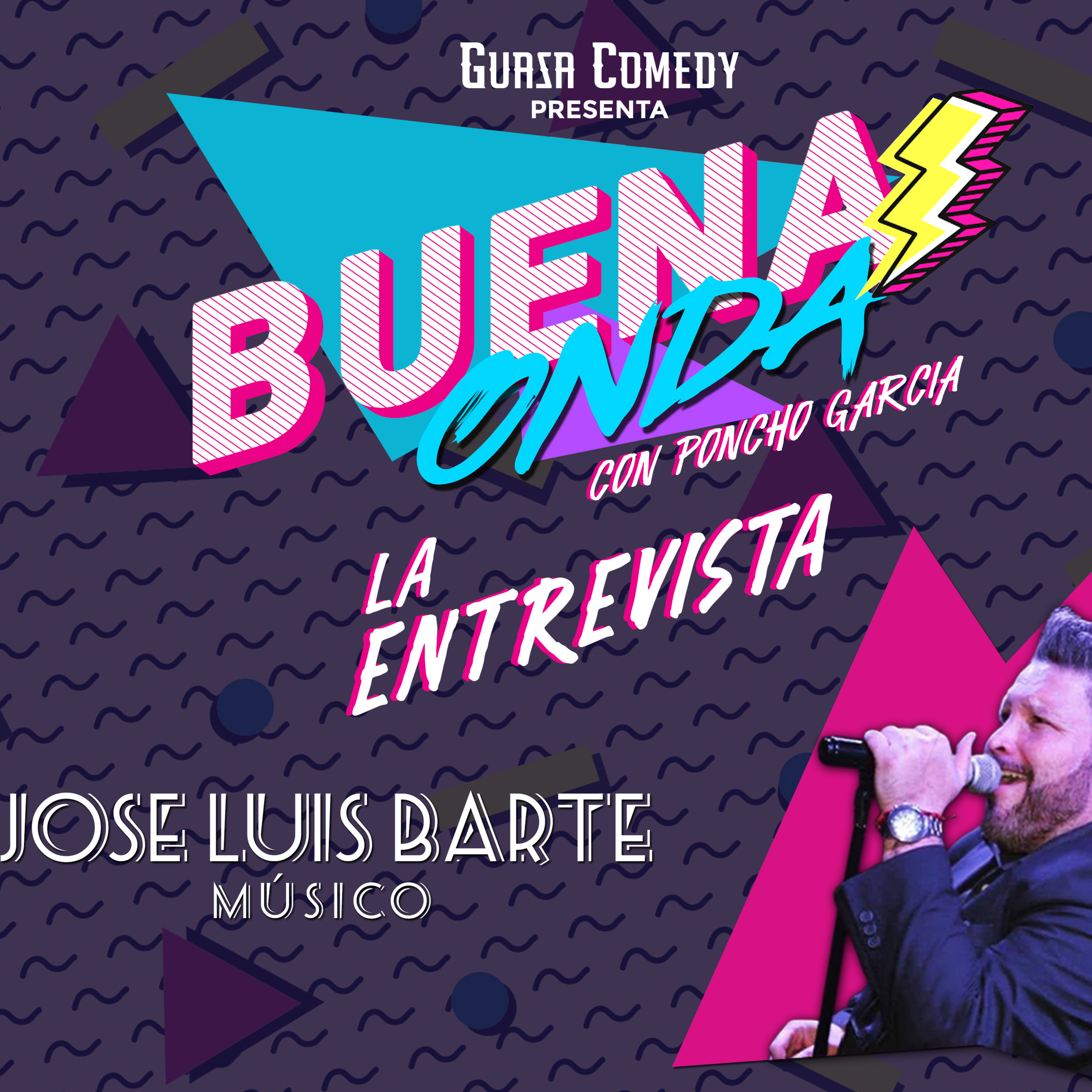 BUENA ONDA con PONCHO GARCIA