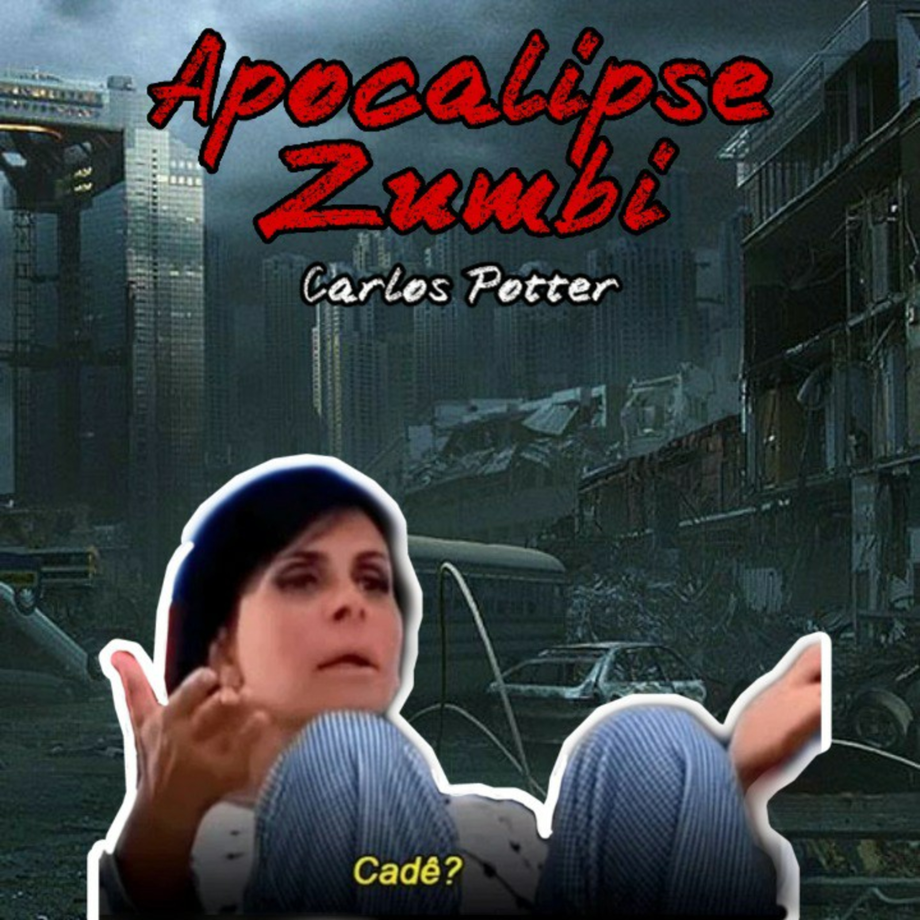 Apocalipse Zumbi episode artwork