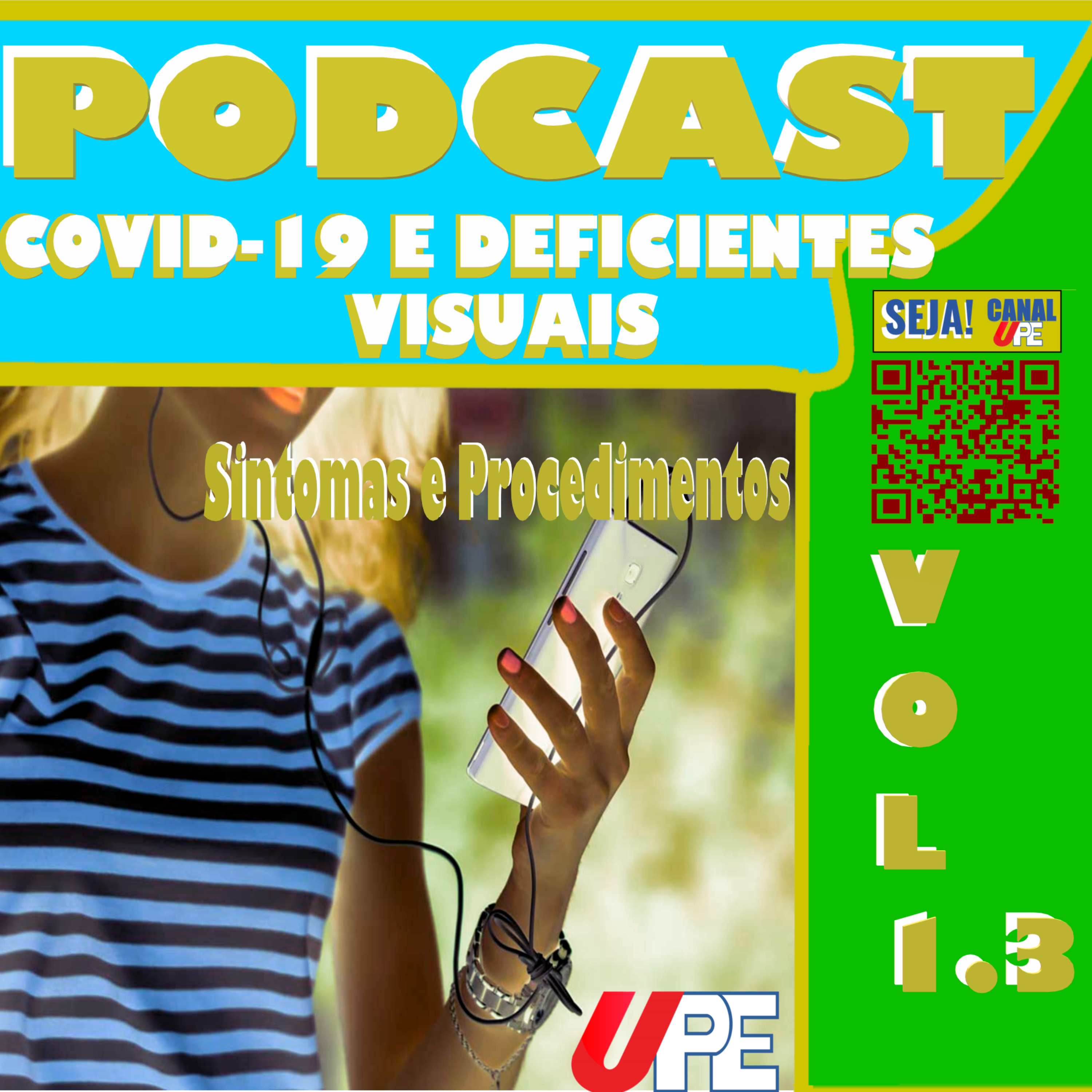 PODCAST - COVID-19 E DEFICIENTES VISUAIS - PARTE I