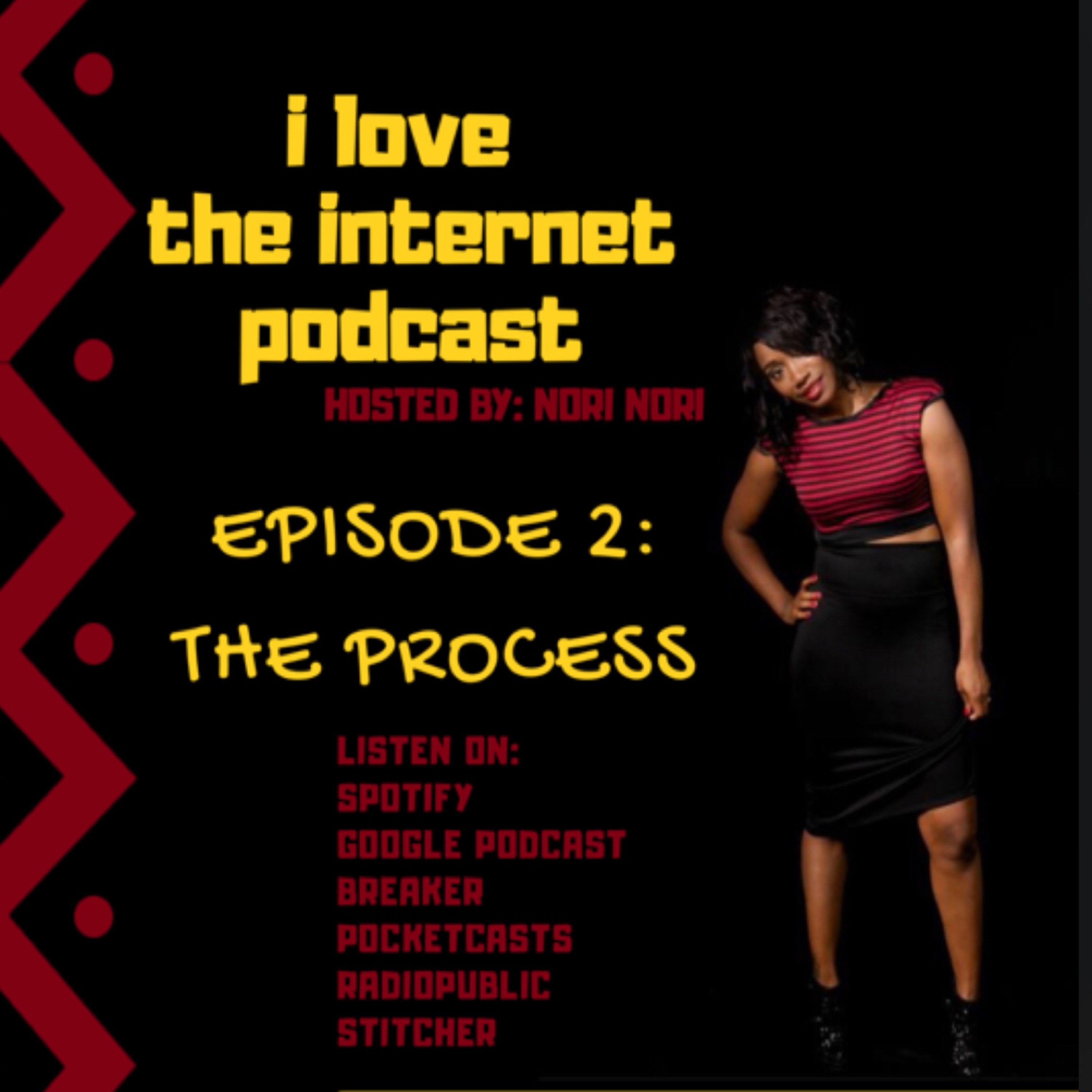 I Love The Internet Podcast with Nori Nori