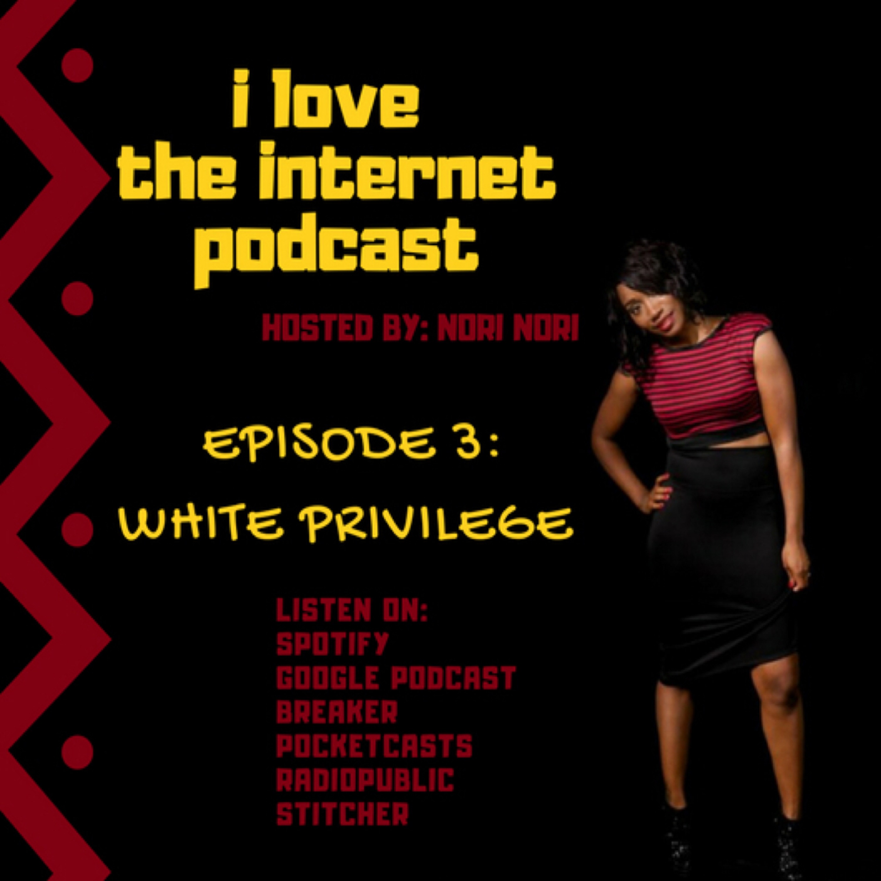 I Love The Internet Podcast with Nori Nori