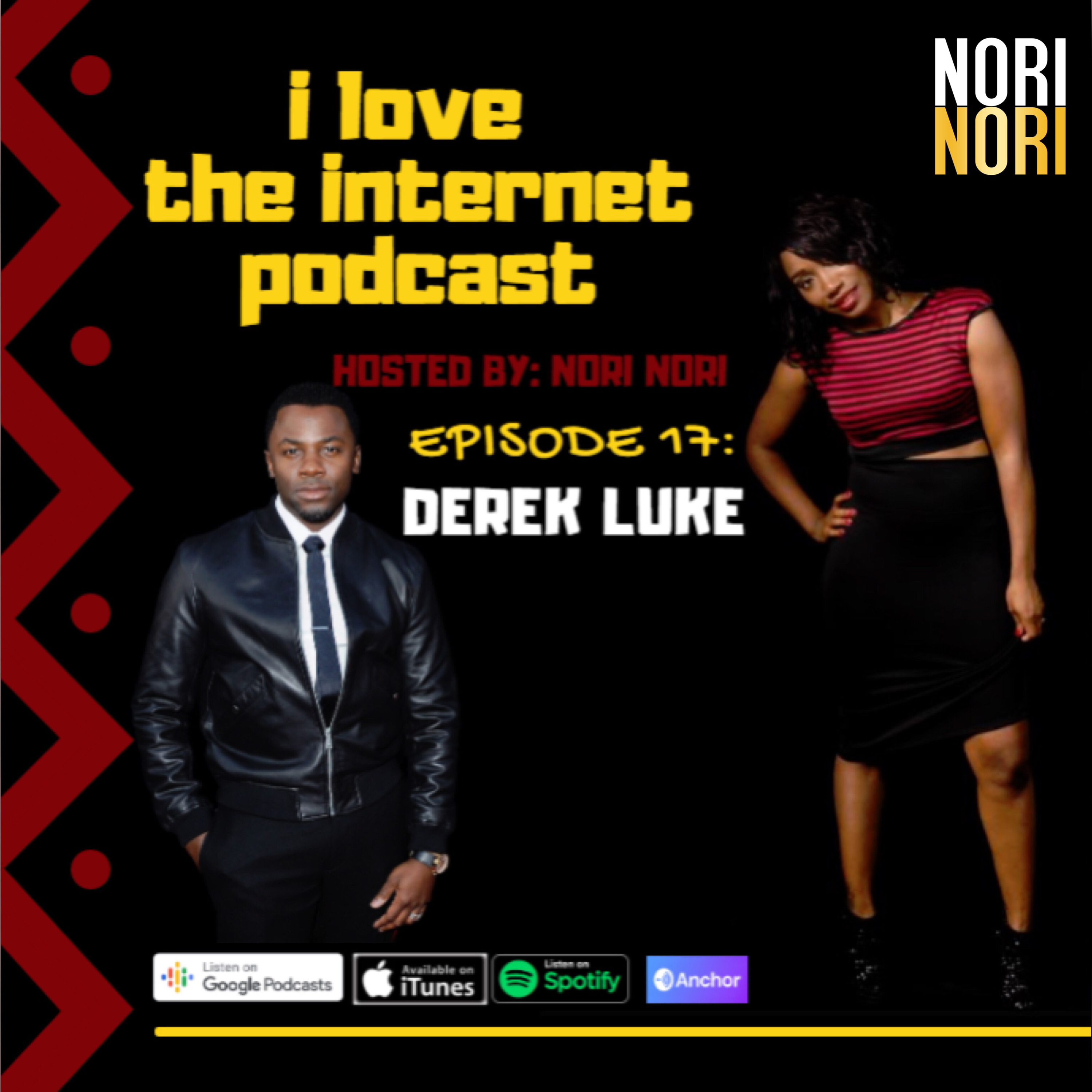 I Love The Internet Podcast with Nori Nori