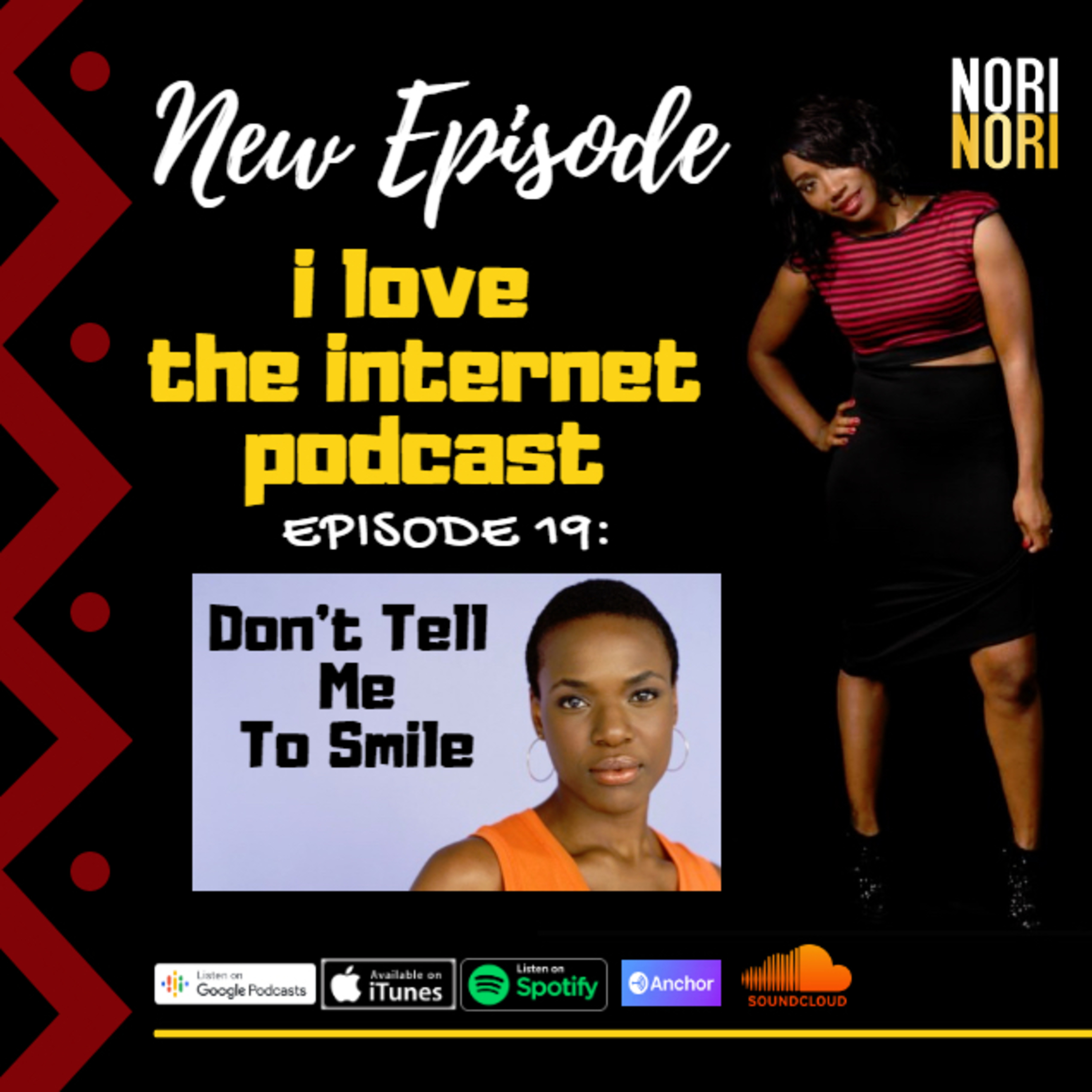 I Love The Internet Podcast with Nori Nori