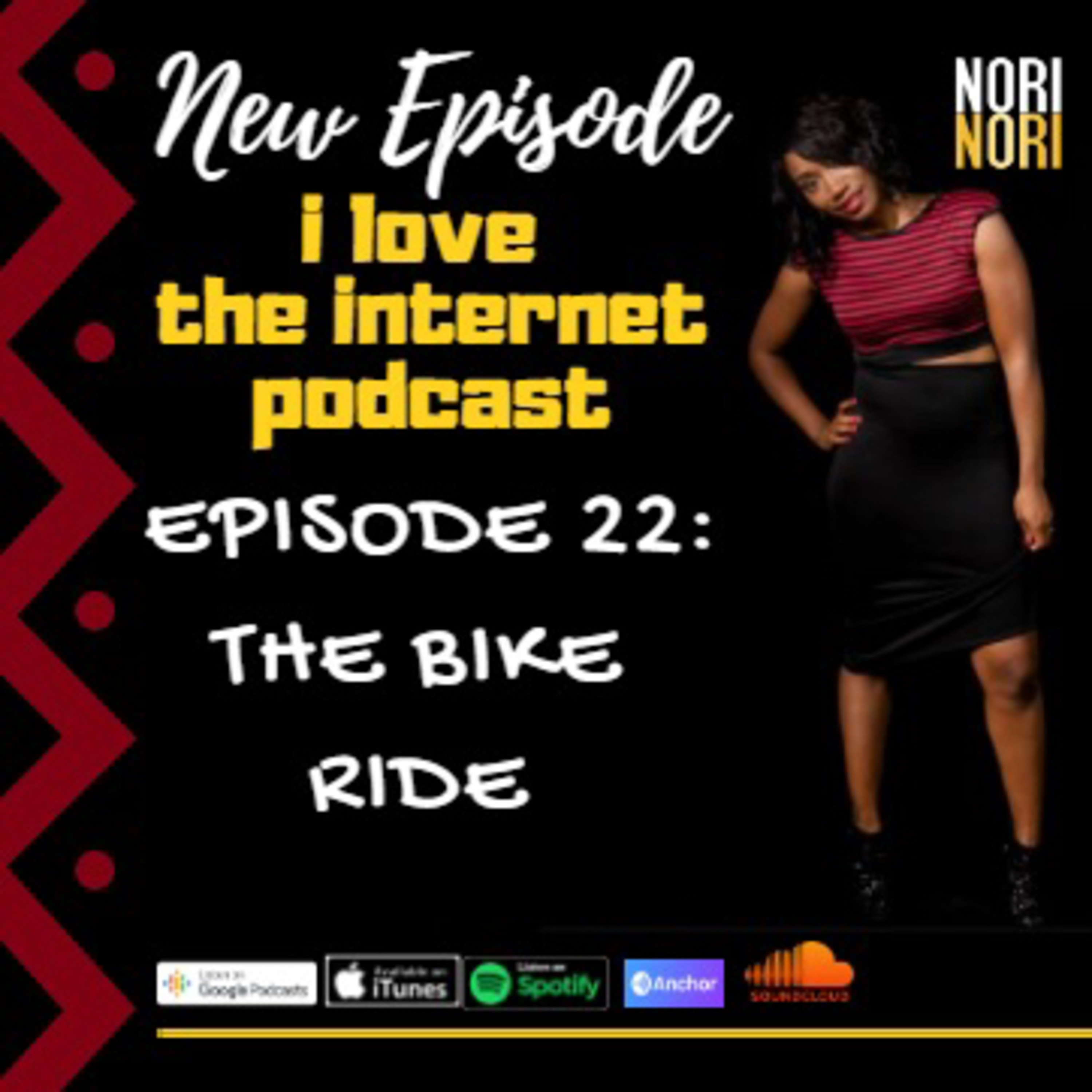 I Love The Internet Podcast with Nori Nori