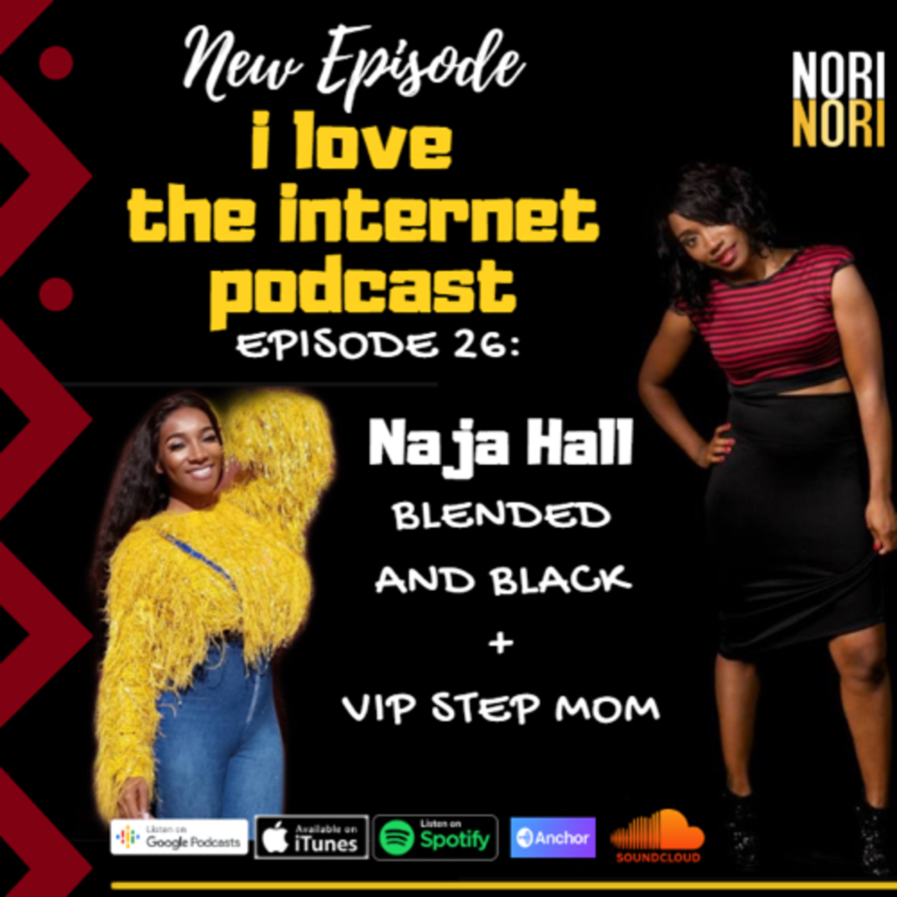 I Love The Internet Podcast with Nori Nori