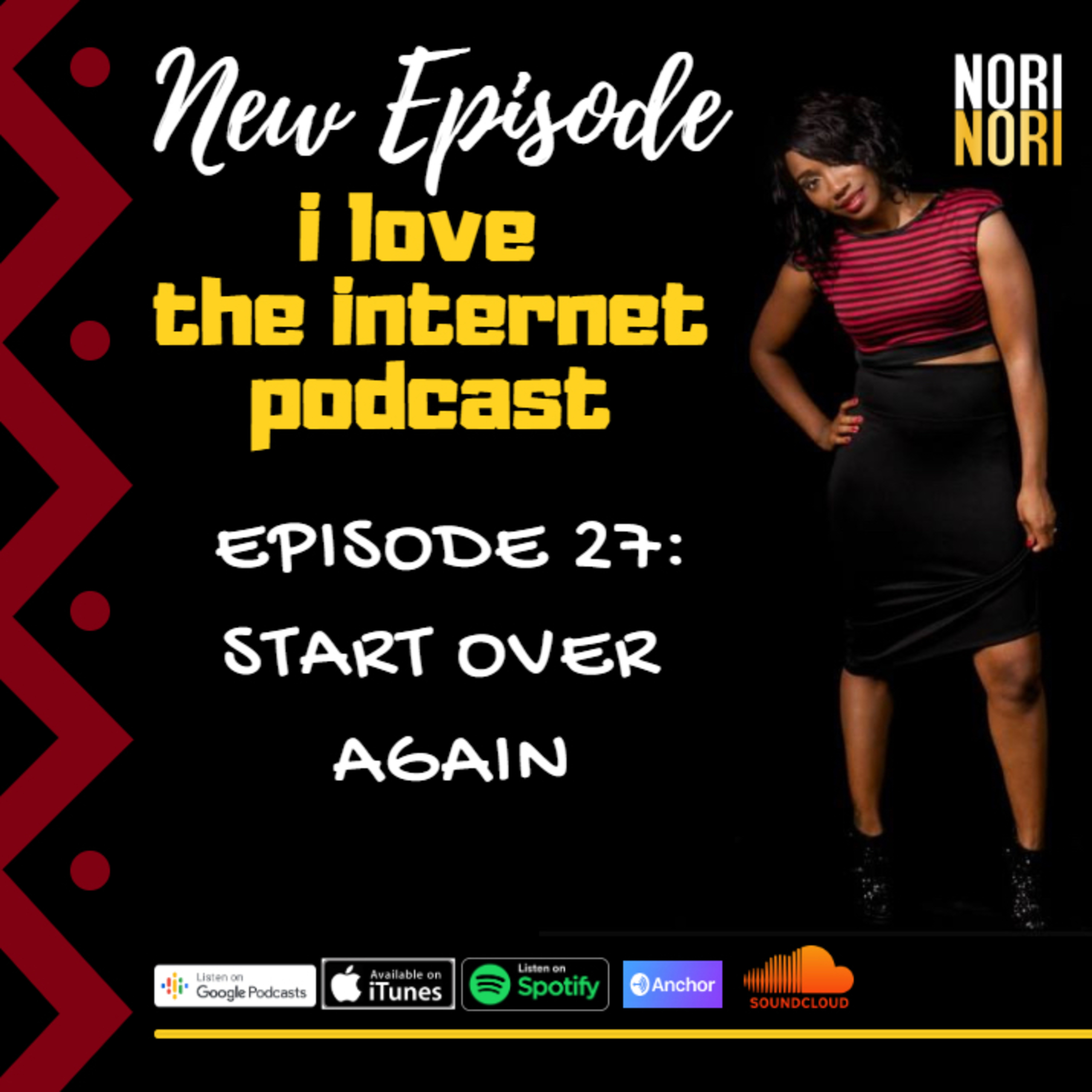 I Love The Internet Podcast with Nori Nori
