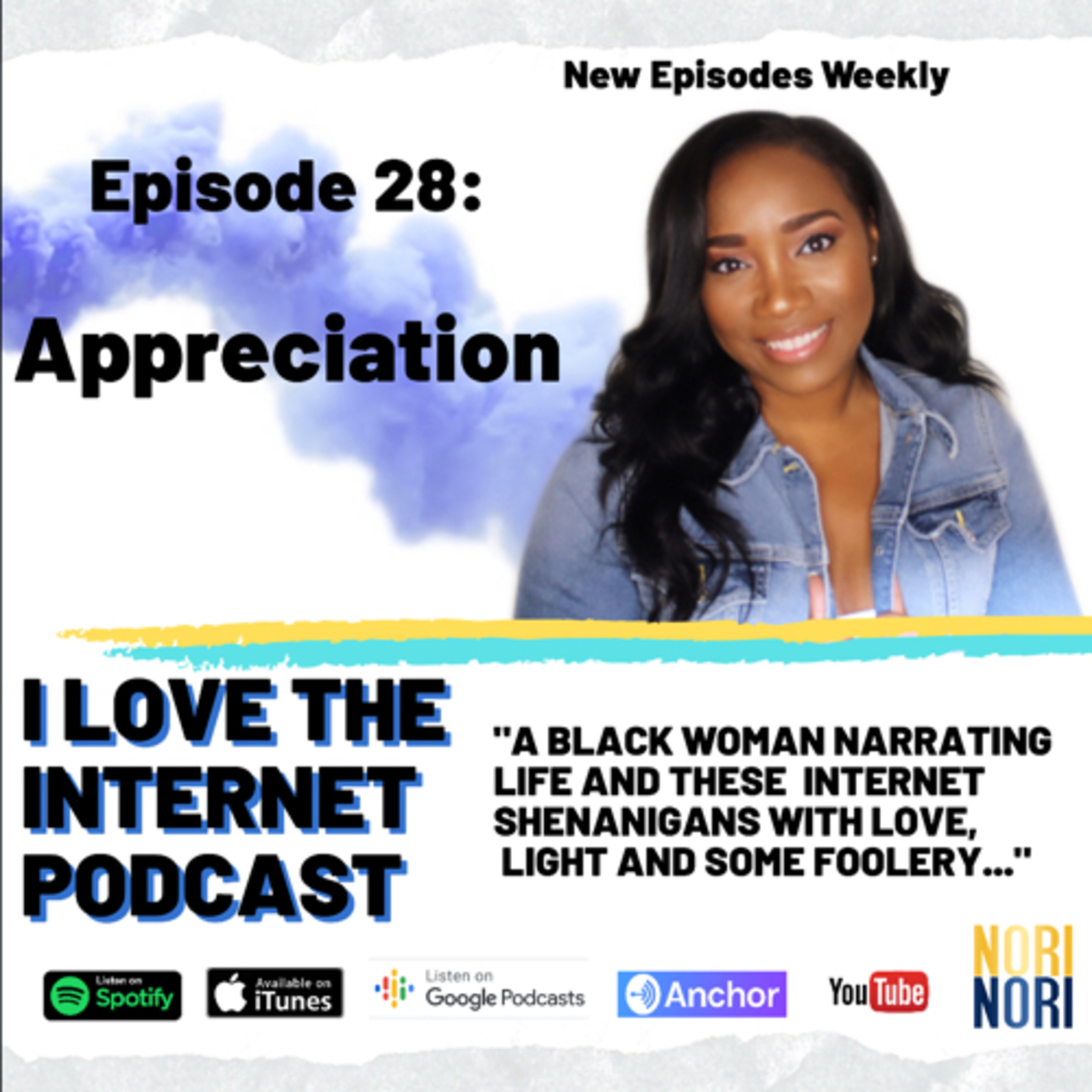 I Love The Internet Podcast with Nori Nori