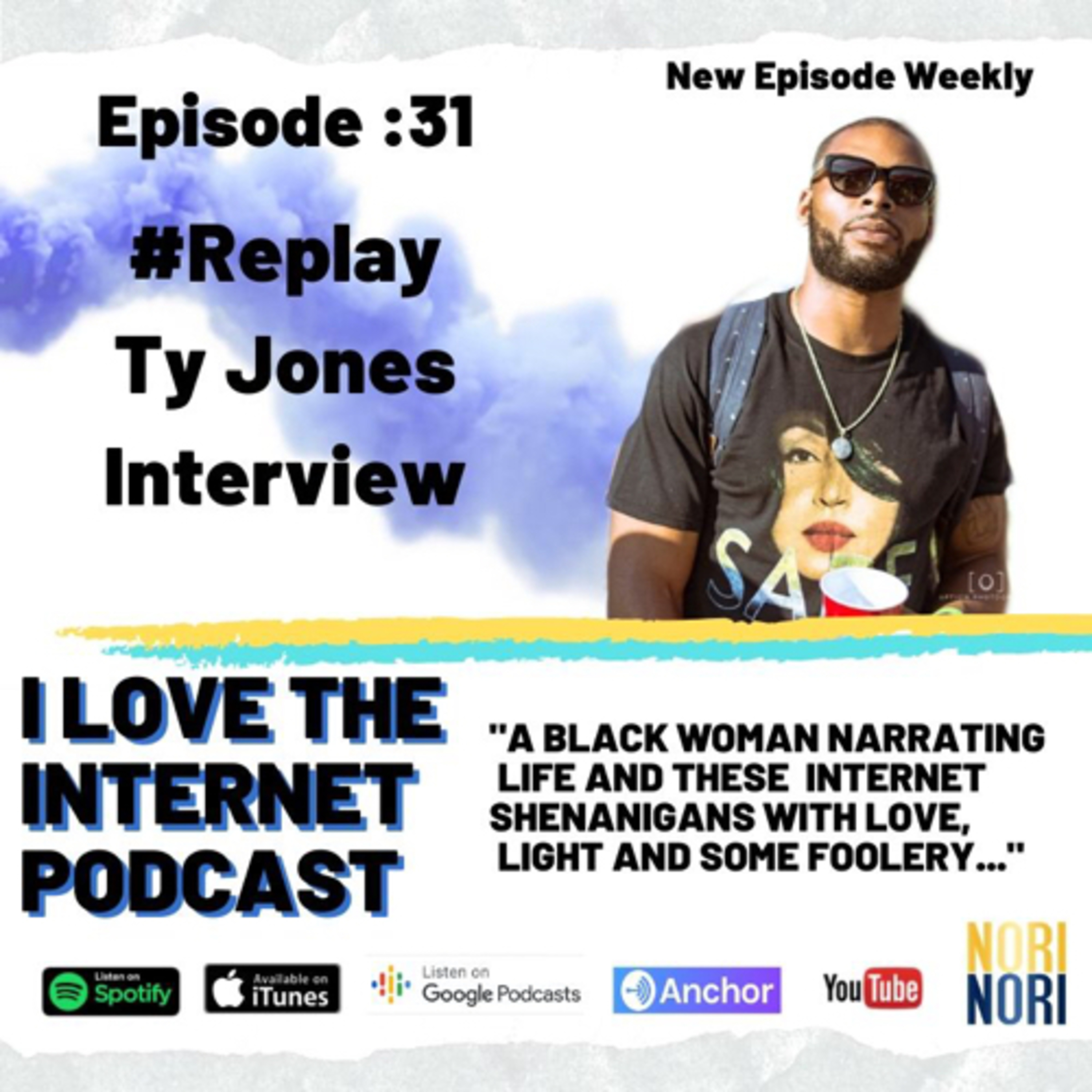 I Love The Internet Podcast with Nori Nori