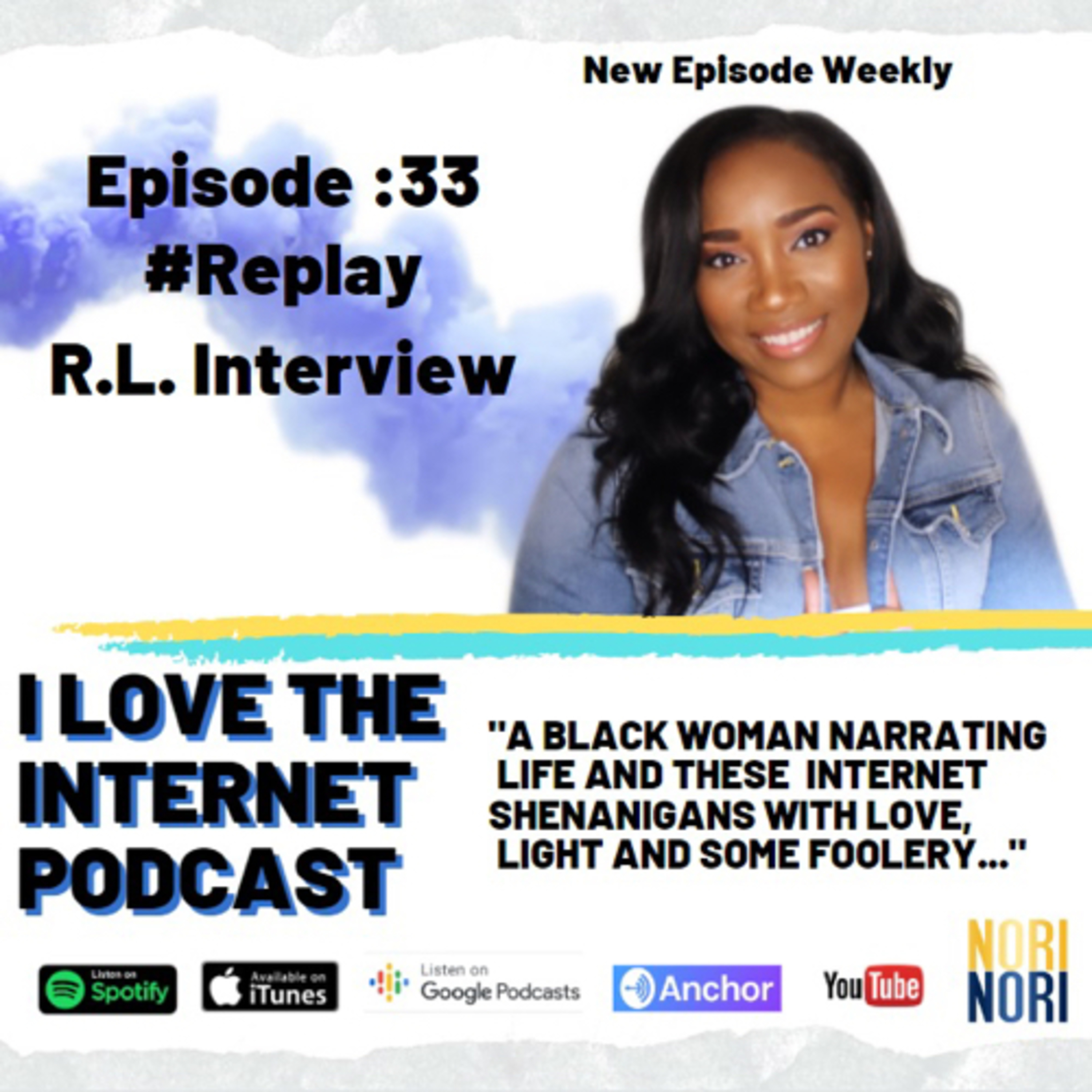 I Love The Internet Podcast with Nori Nori