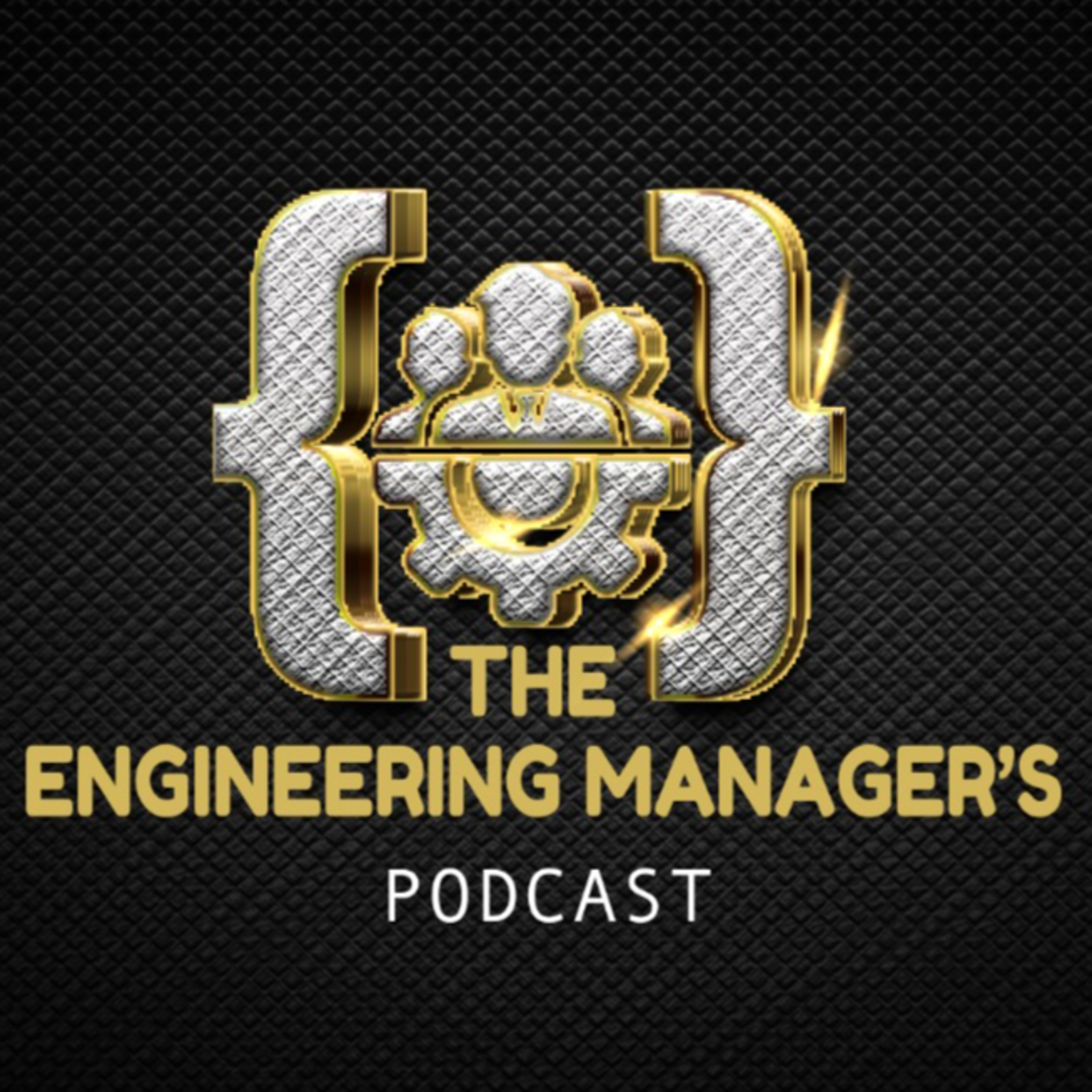 The Engineering managers podcast- The Beginning  episode artwork