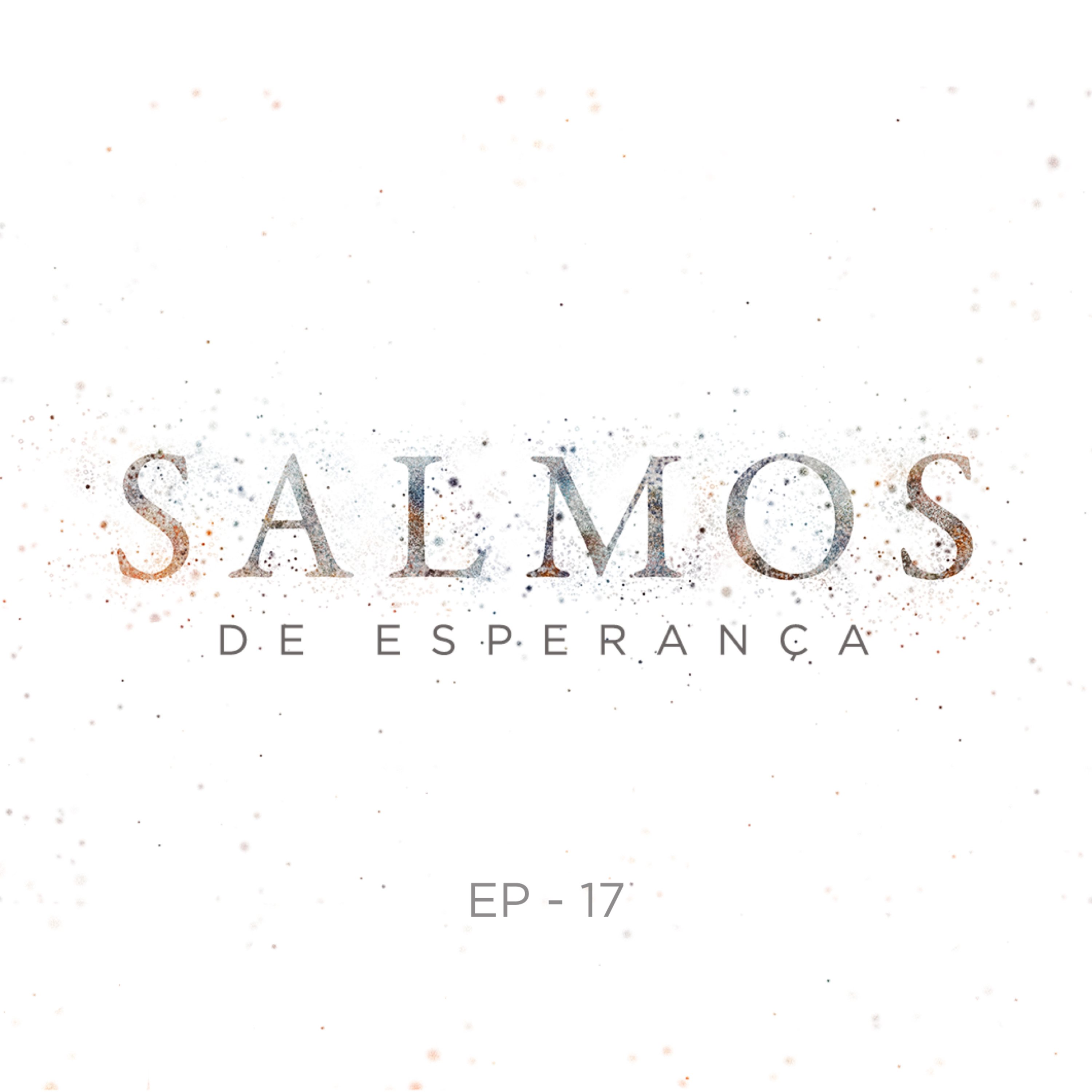 #17 A poderosa voz do Senhor episode artwork