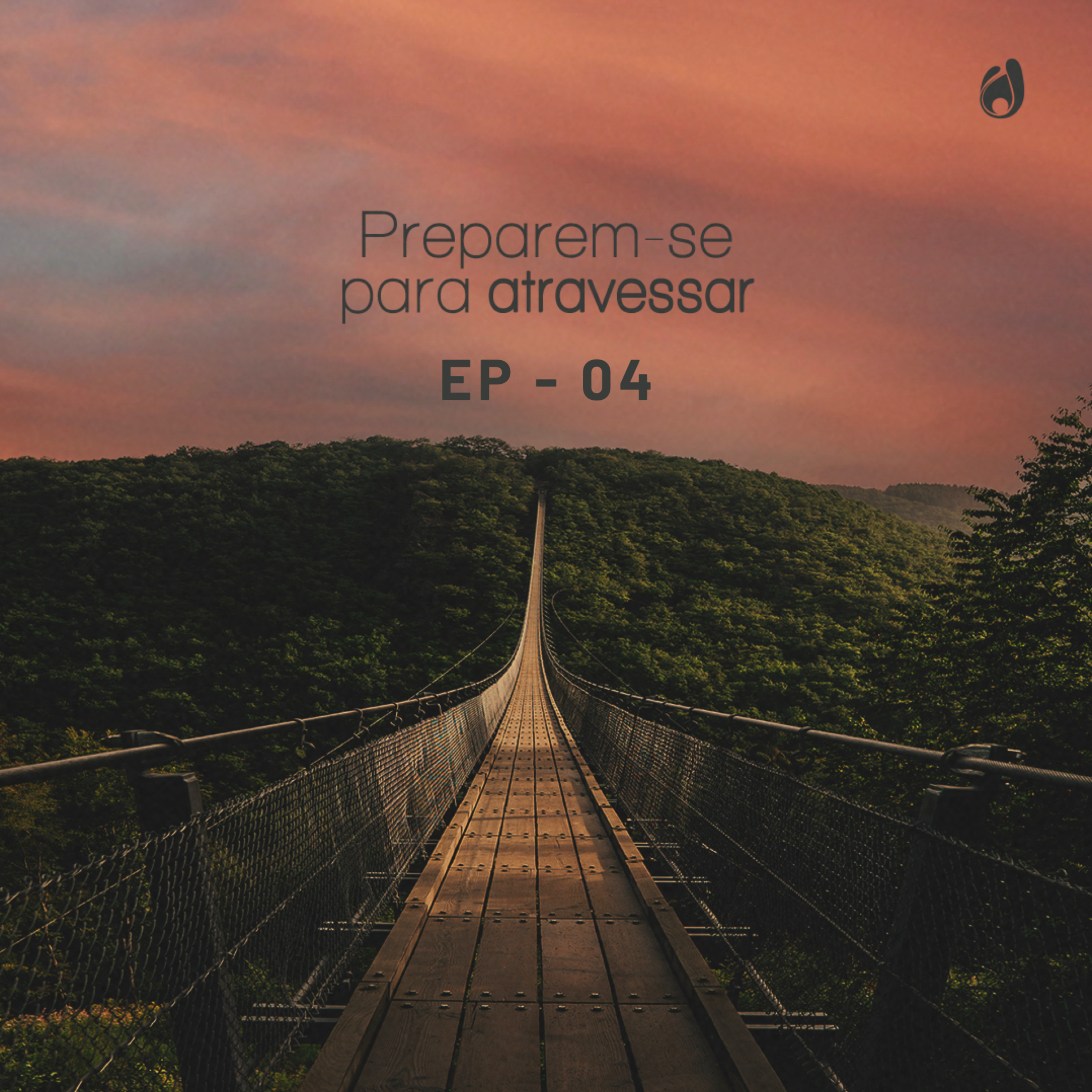 #04 Como enfrentar o desânimo – Parte 2 episode artwork