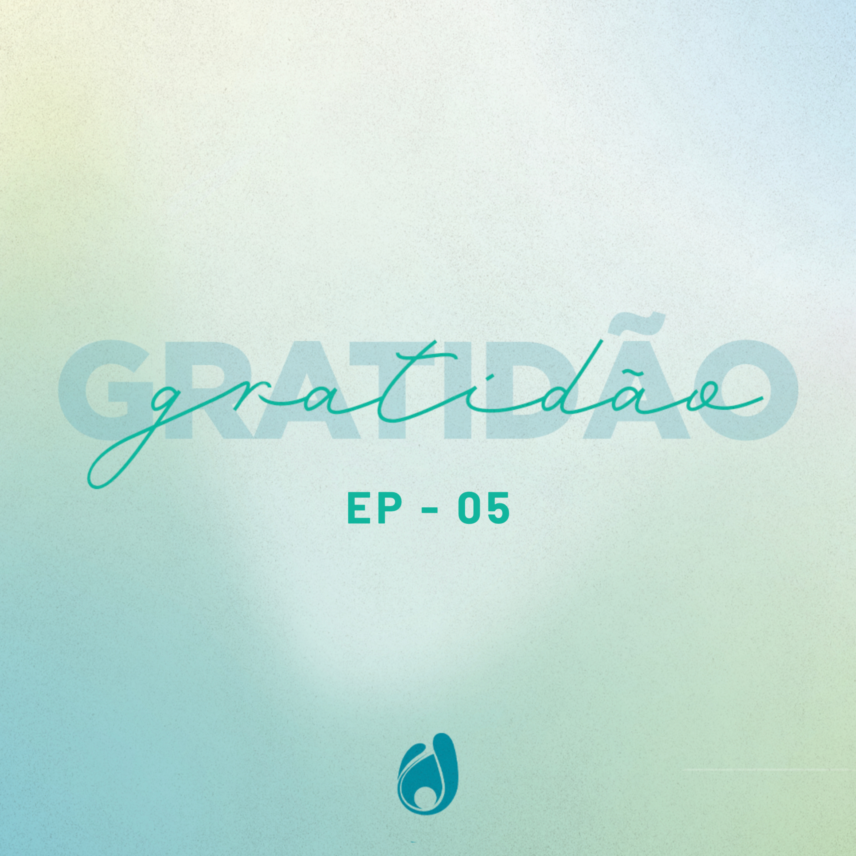 #5 Gratidão: alegria e disciplina episode artwork
