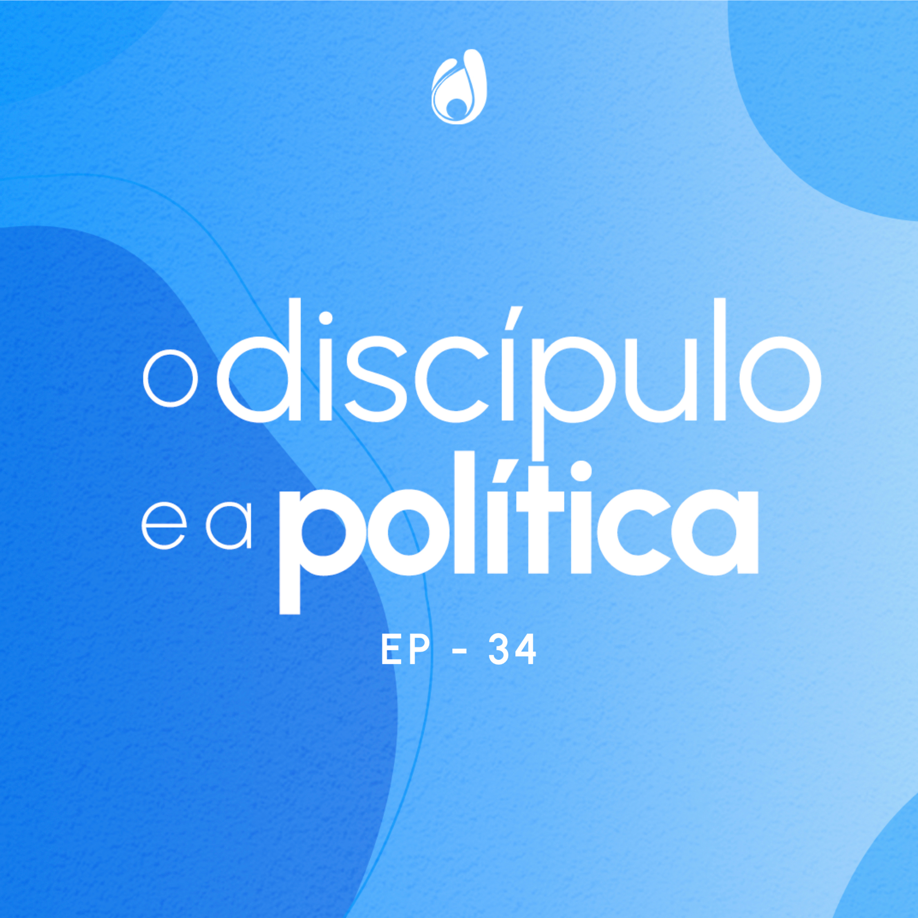 #34 | Miqueias e Política – Parte 2 episode artwork
